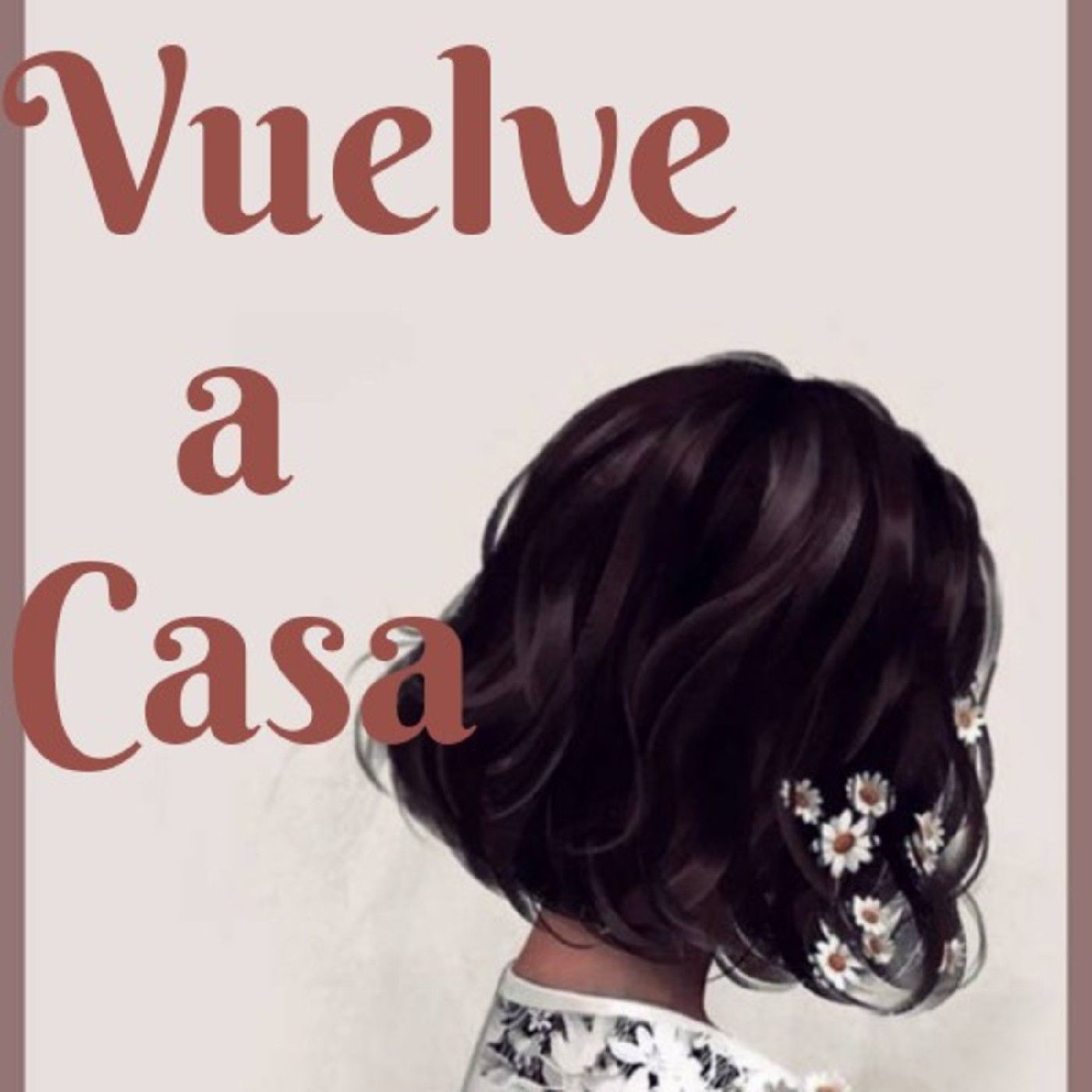 Vuelve a casa podcast artwork