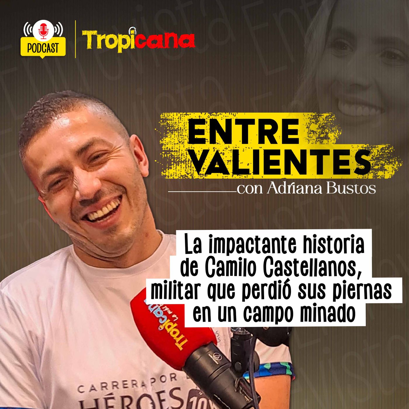 Entre Valientes con Adriana Bustos