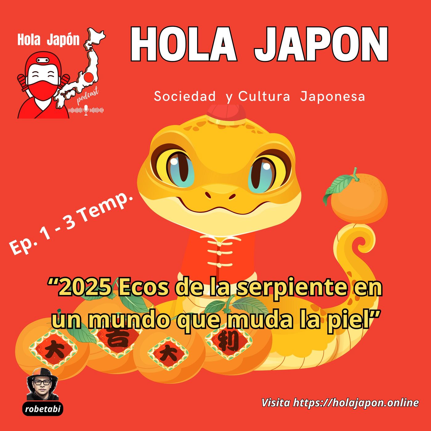 2025 Ecos de la Serpiente en un mundo que muda la piel episode artwork
