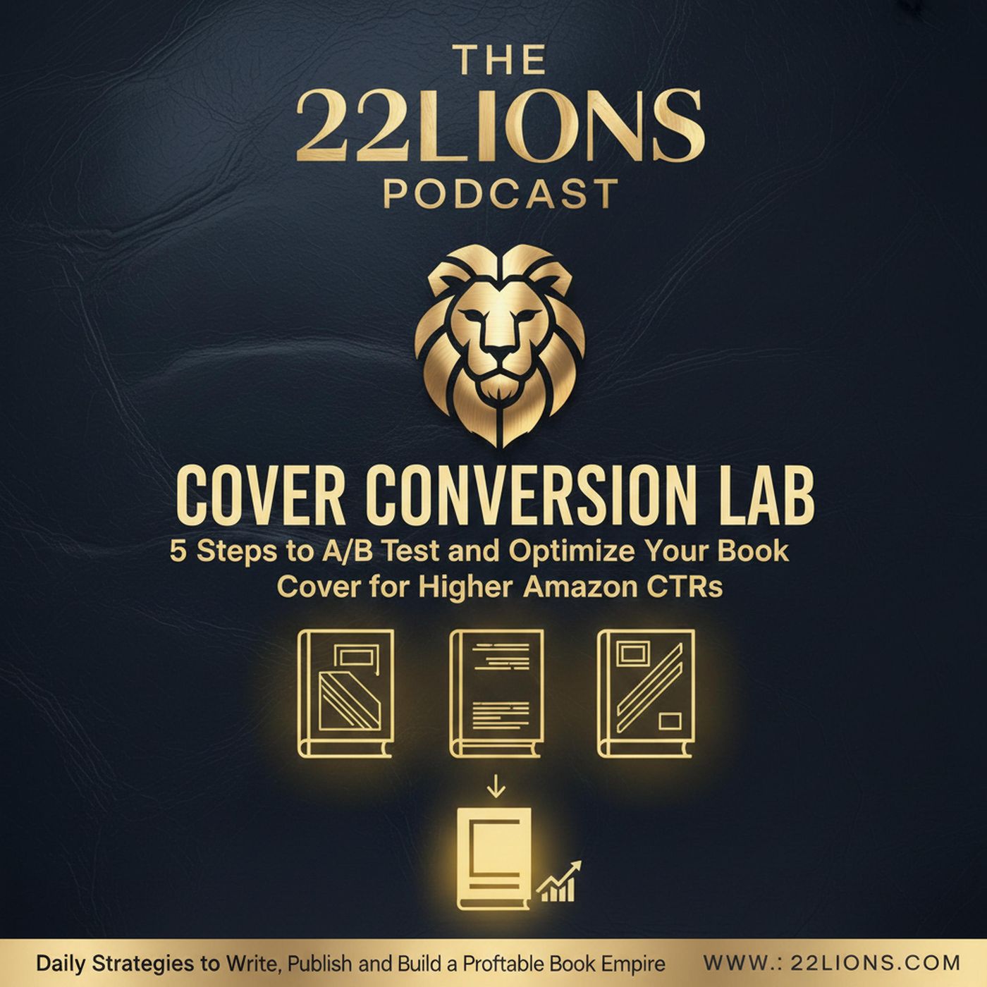Cover Conversion Lab: 5 Steps to A/B Test and Optimize Your Book Cover for Higher Amazon CTRs episode artwork