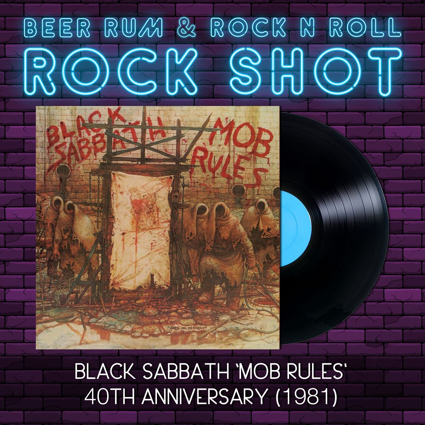 Rock Shot | BLACK SABBATH 'MOB RULES' 40TH ANNIVERSARY episode artwork