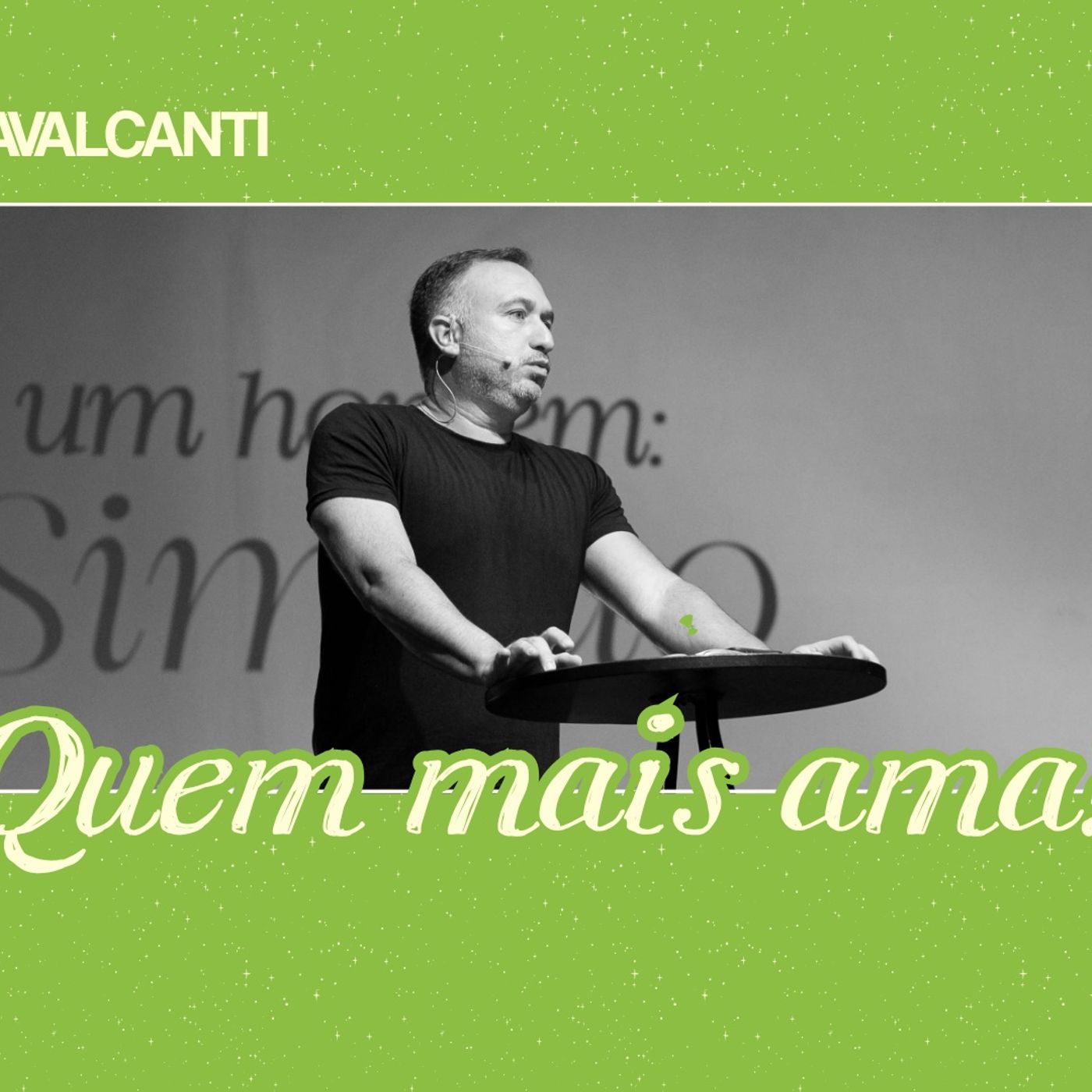 QUEM MAIS AMA? Lc 7.36-50 | CLOVIS CAVALCANTI episode artwork