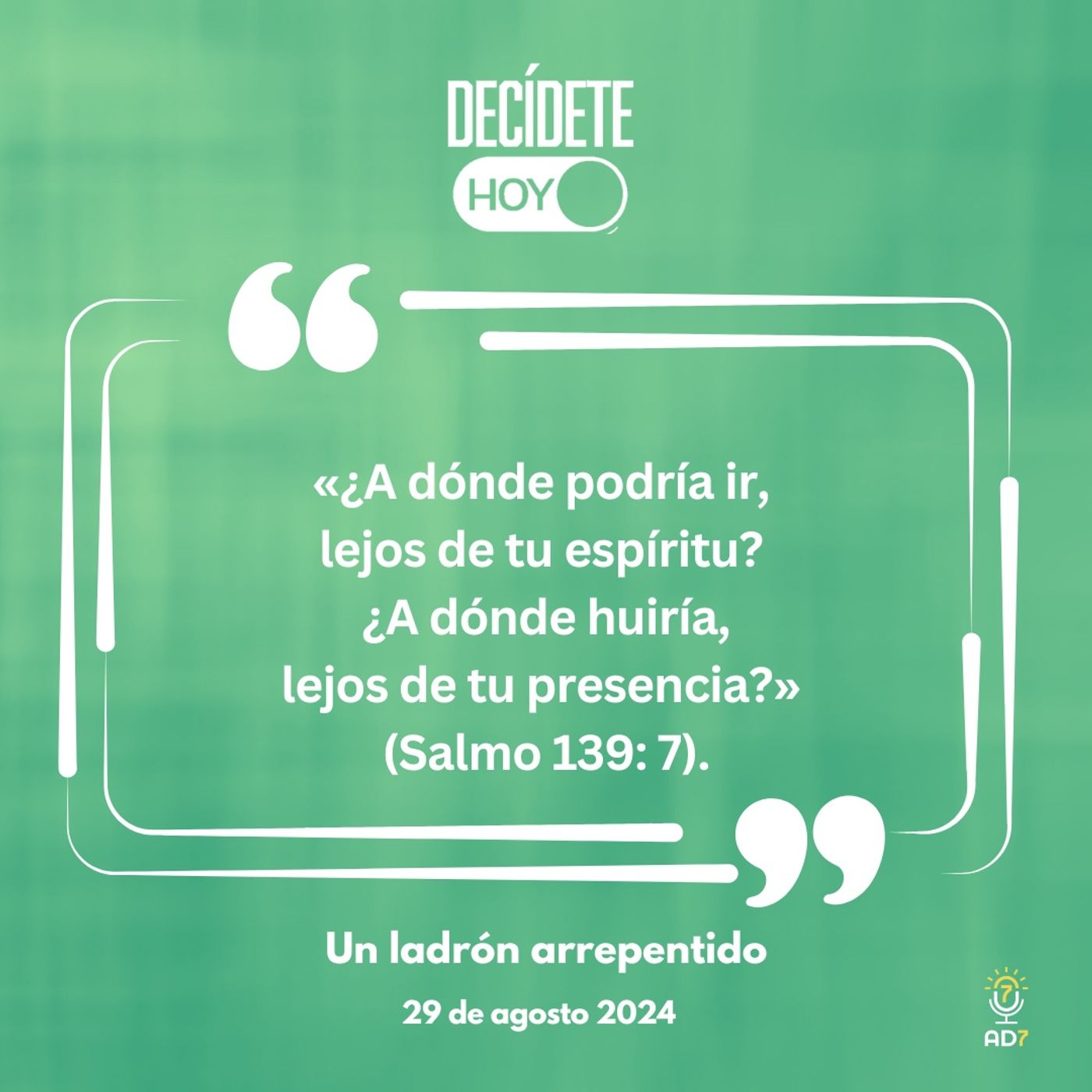 Un ladrón arrepentido | Devocional de Jóvenes | 29 de agosto 2024