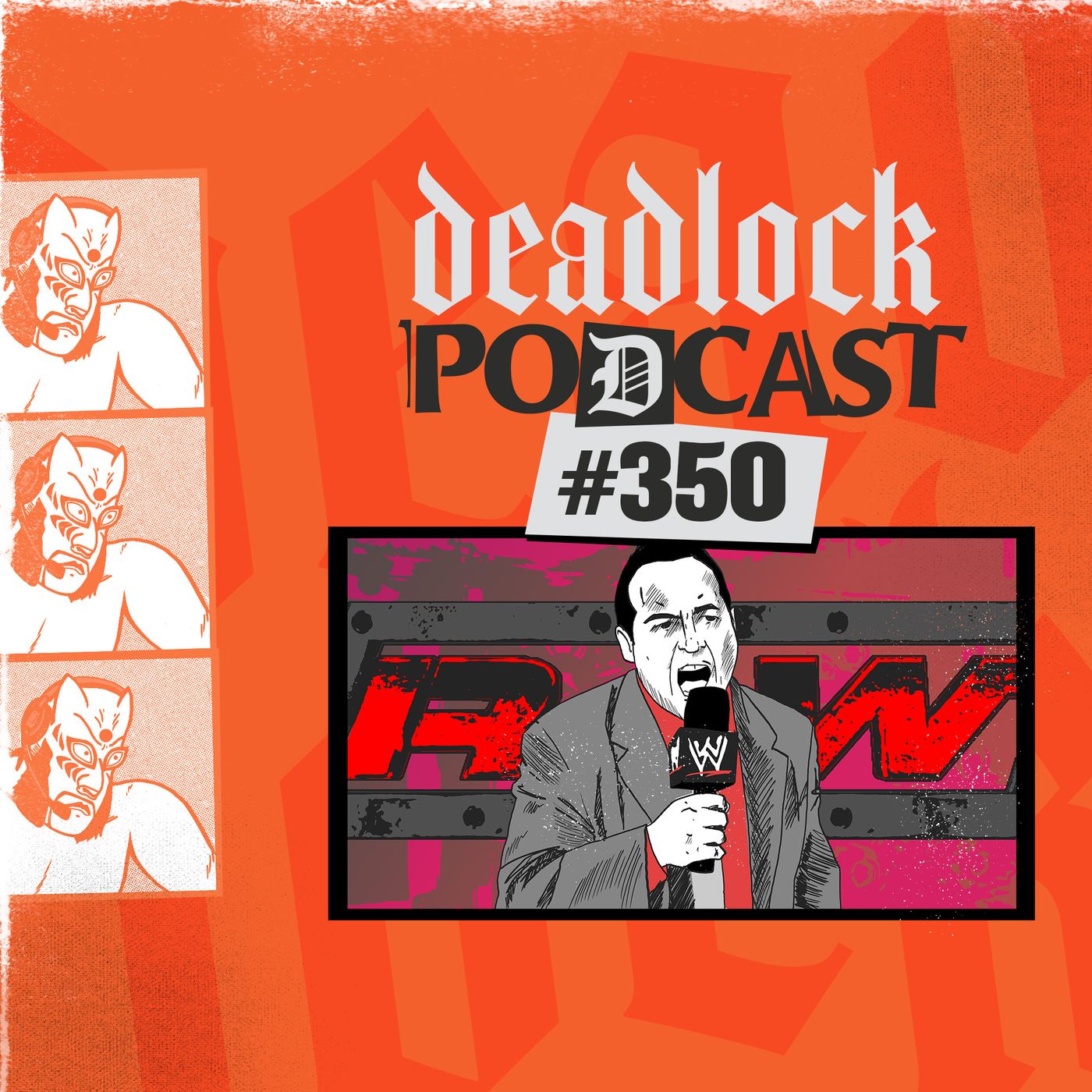 Revisiting WWE RAW 2006 - Joey Styles QUITS, Fallout From WWE Backlash — DEADLOCK: A Pro Wrestling Podcast cover