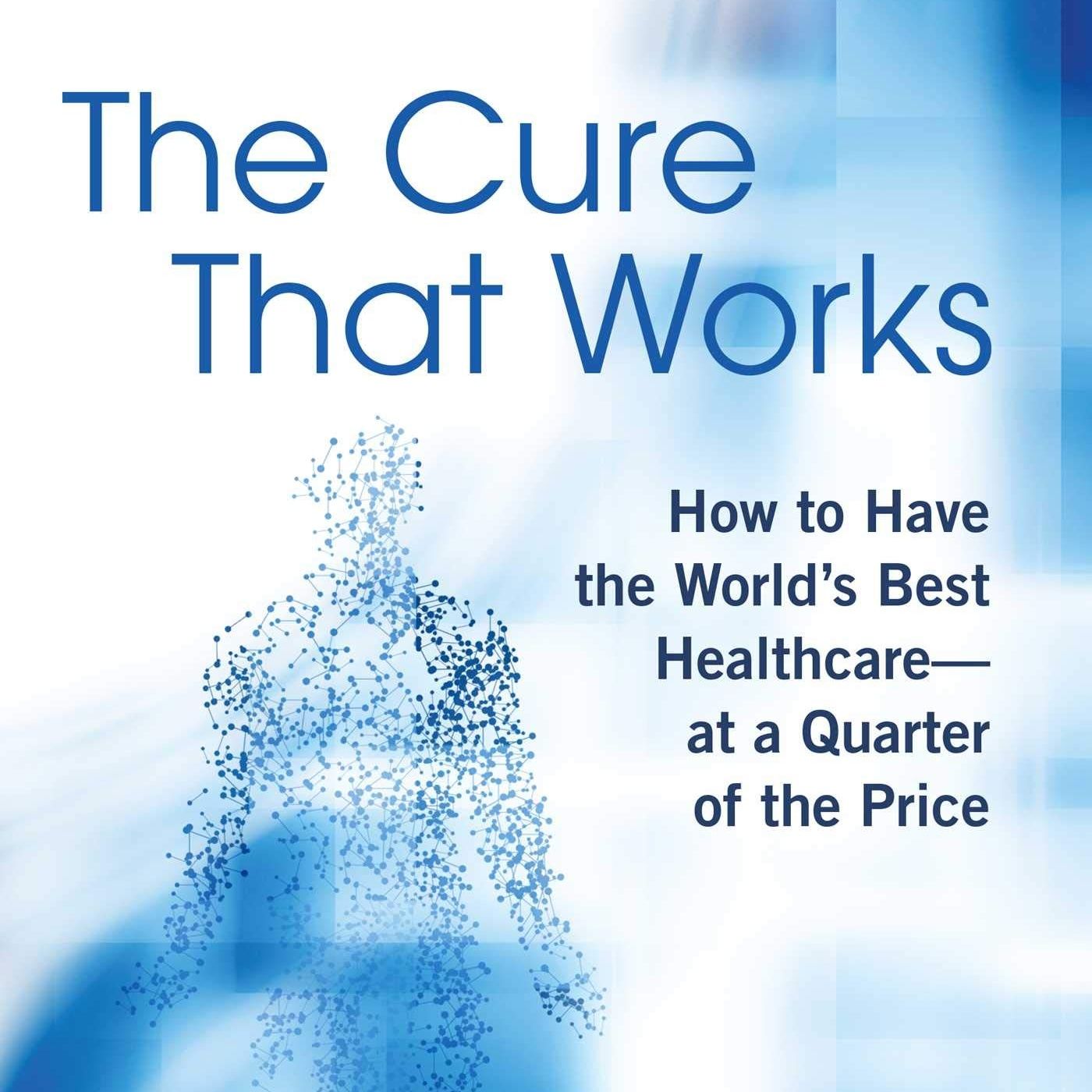 The Country With THE BEST HEALTHCARE In the World...That We Never Talk About | Sean Flynn PhD