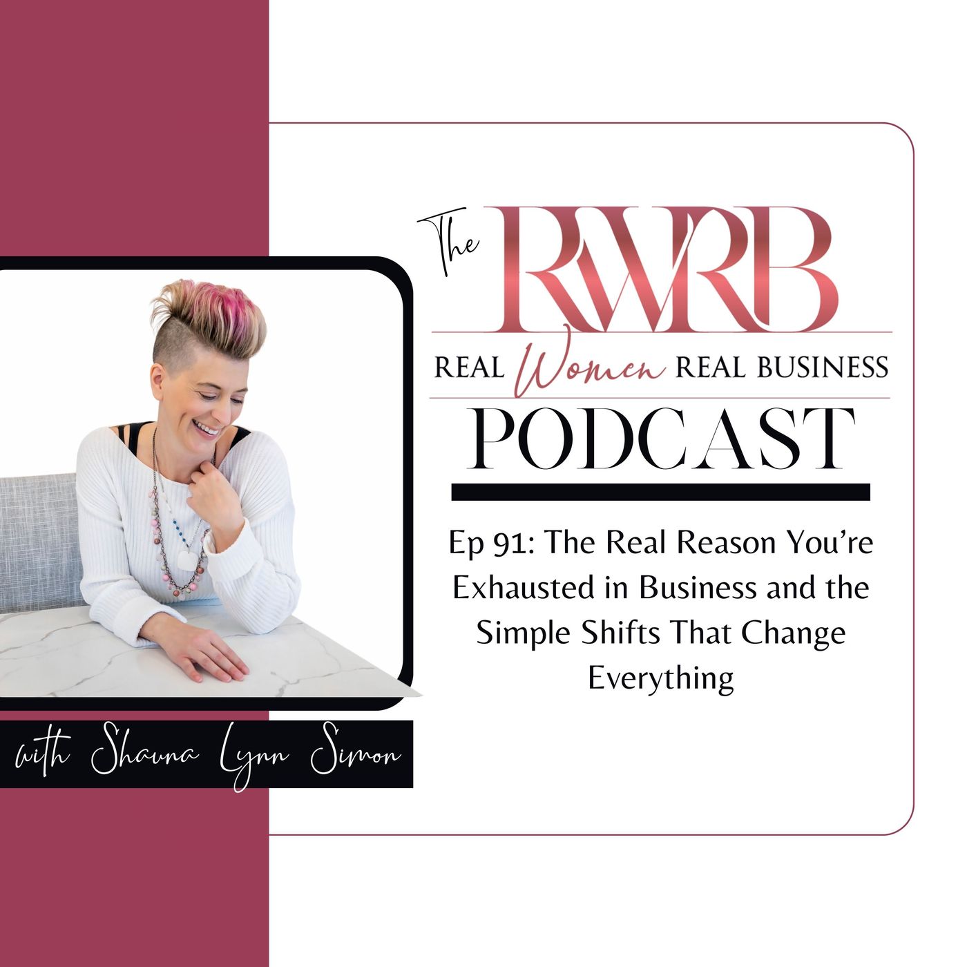 The Real Reason You’re Exhausted in Business and the Simple Shifts That Changes Everything