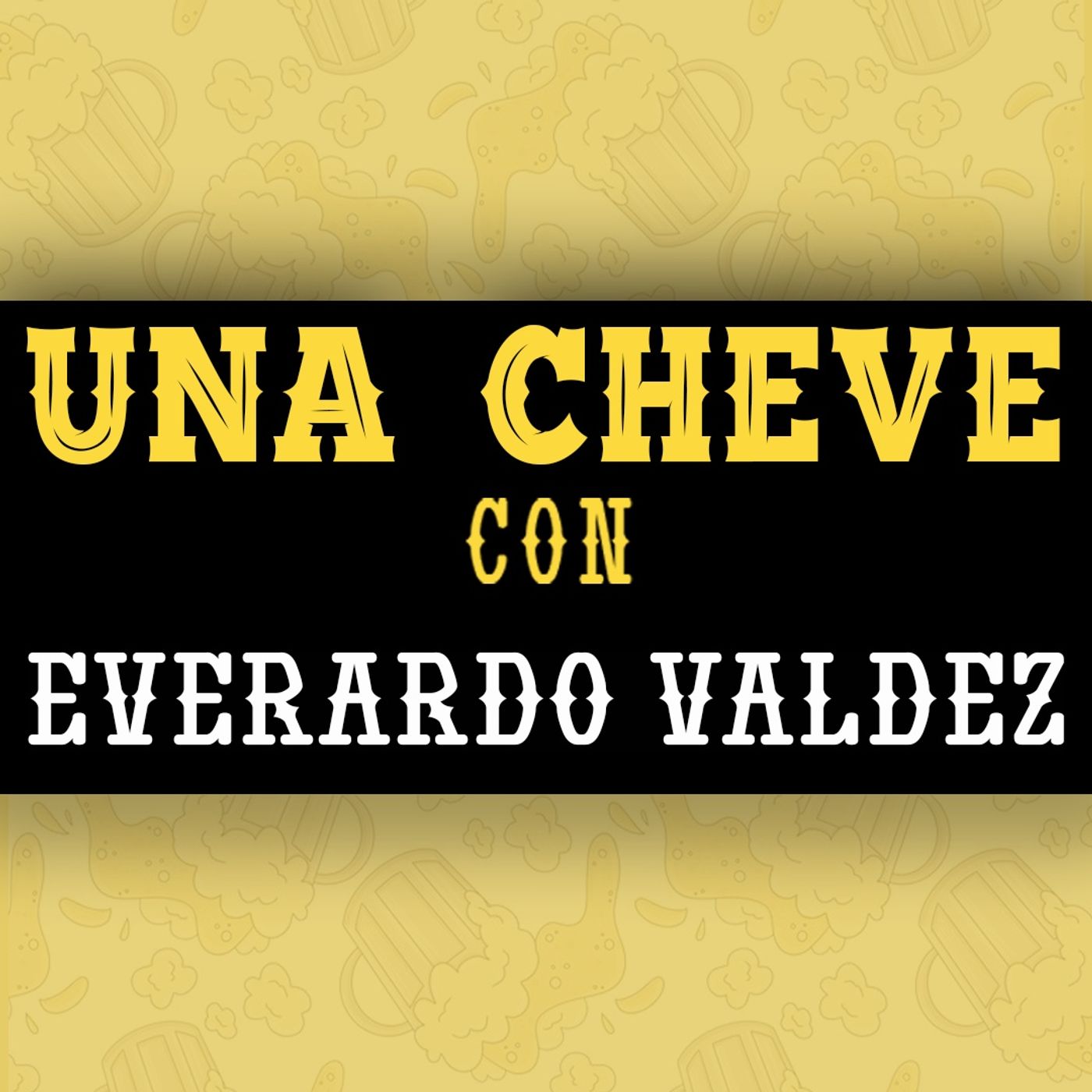 Portada de Una Cheve Con