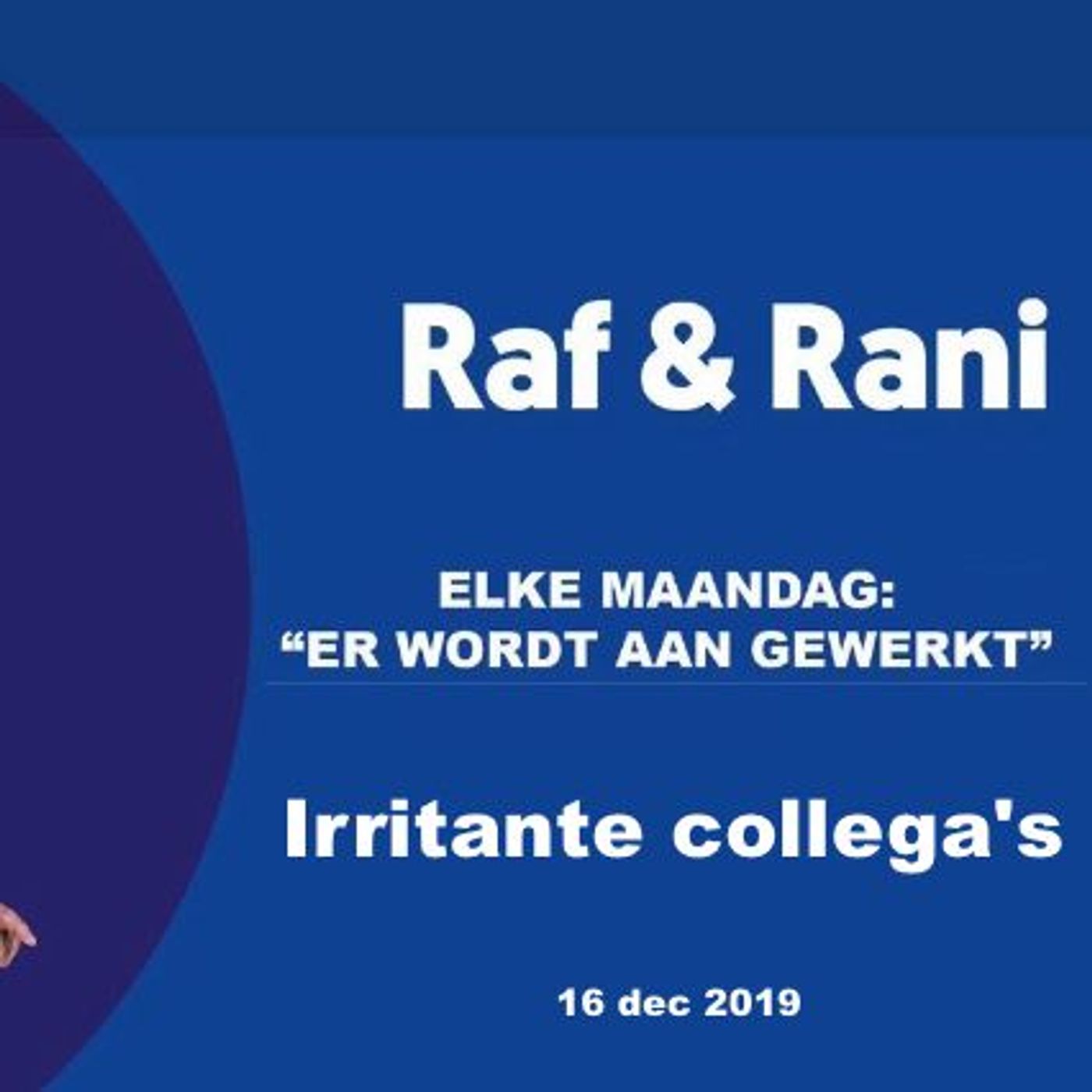 \'Er wordt aan gewerkt\'
