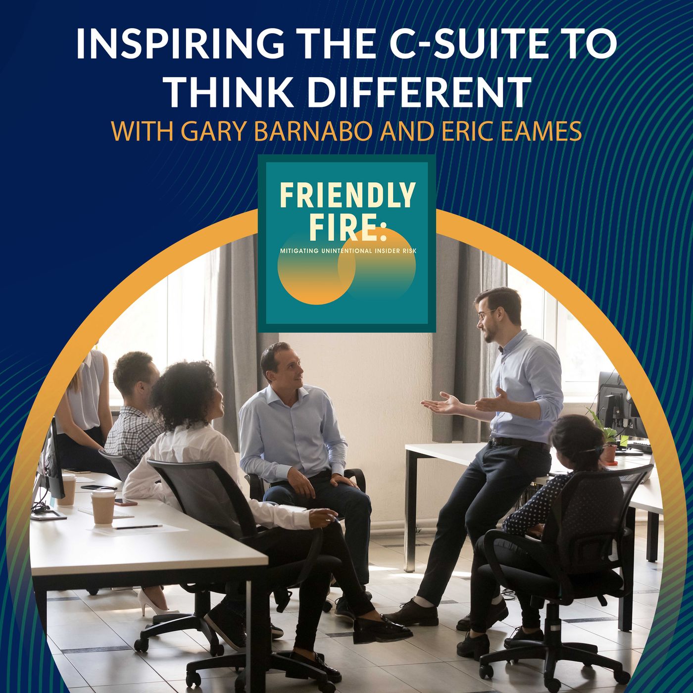 Gary Barnabo and Eric Eames: Inspiring the C Suite to Think Different episode artwork