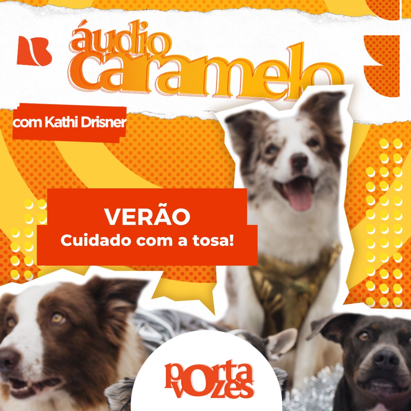 Cuidados com a tosa no verão! | Áudio Caramelo episode artwork
