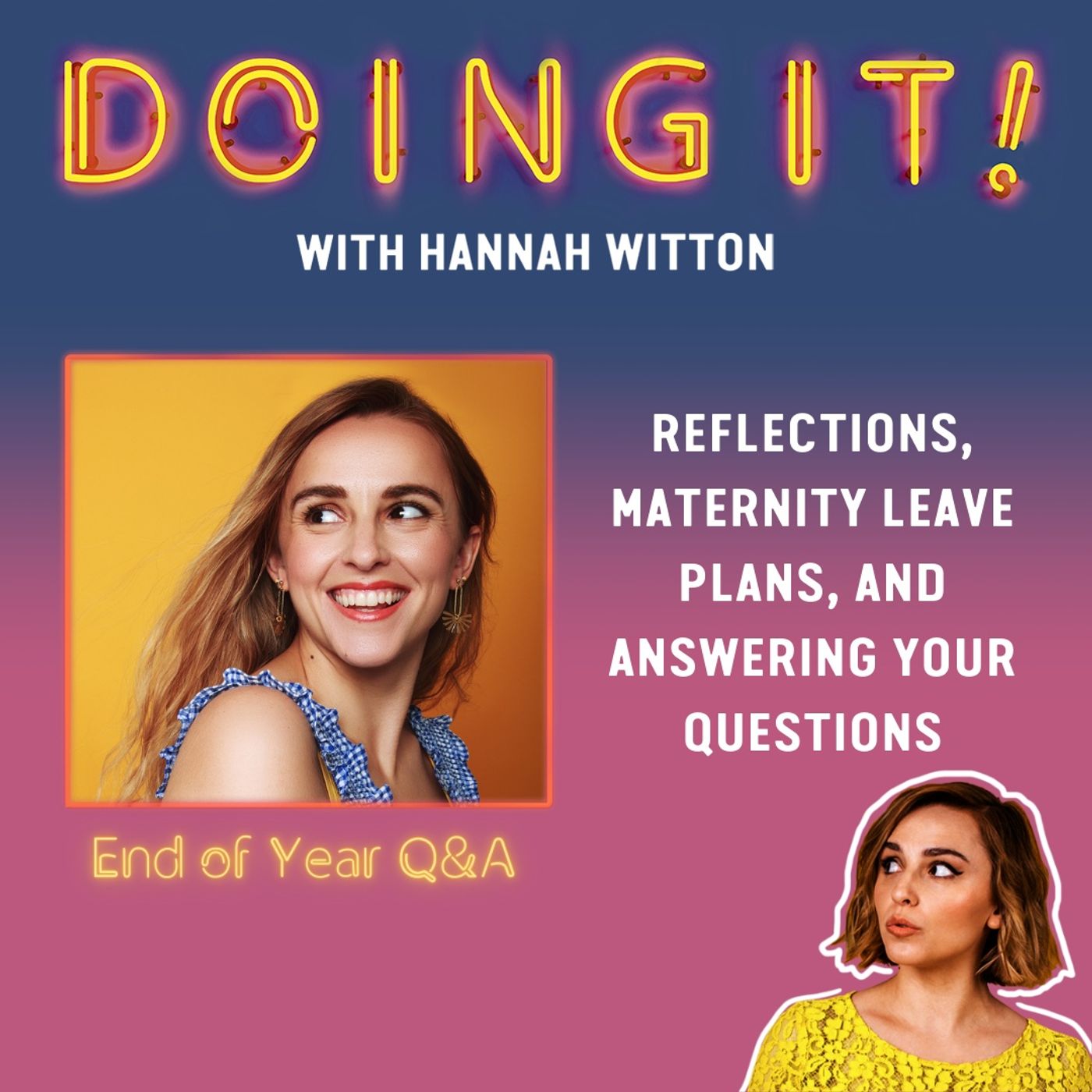Reflections, Maternity Leave Plans and Answering Your Questions (End of 2021 Special)