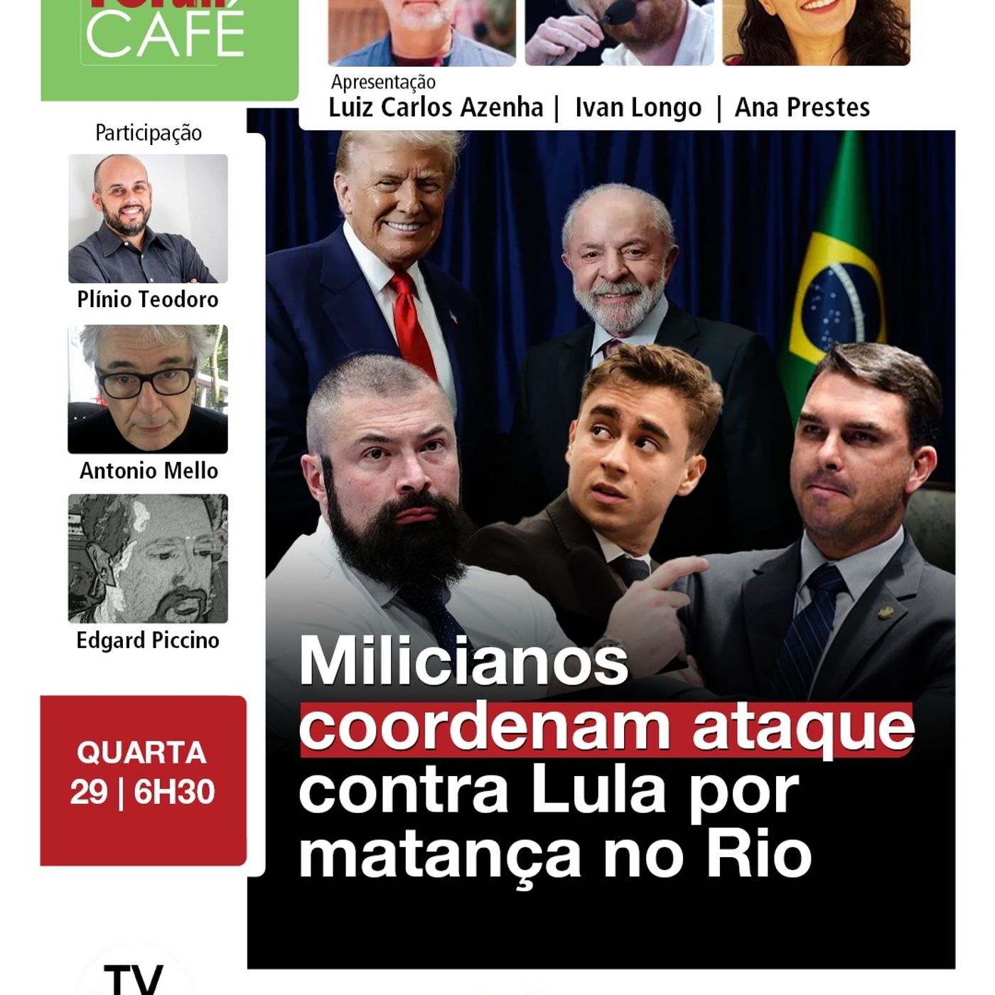 Em ação coordenada, bolsonaristas atacam Lula como Trump fez com Petro | 29.10.25