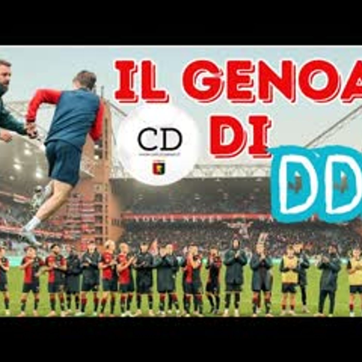 Sta nascendo il GENOA di DDR. Tra sensazioni e MERCATO dietro l'angolo. Dieci ROSSOBLU' in NAZIONALE. Rispondo alle vostre domande
