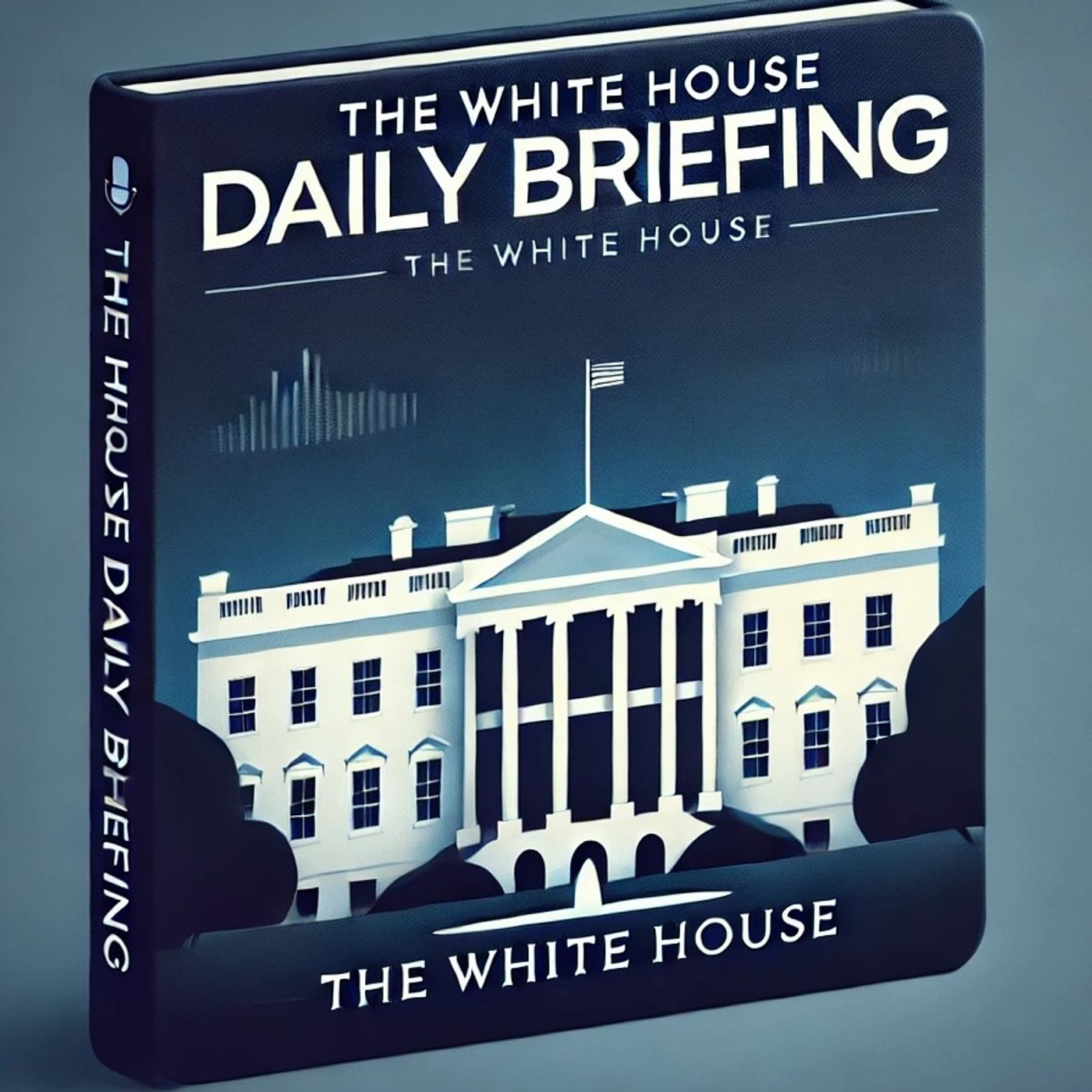 The White House Daily Briefing