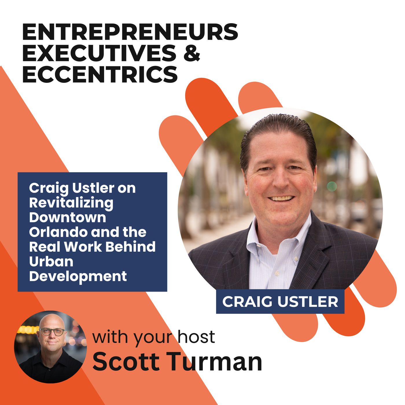 Entrepreneurs, Executives, & Eccentrics