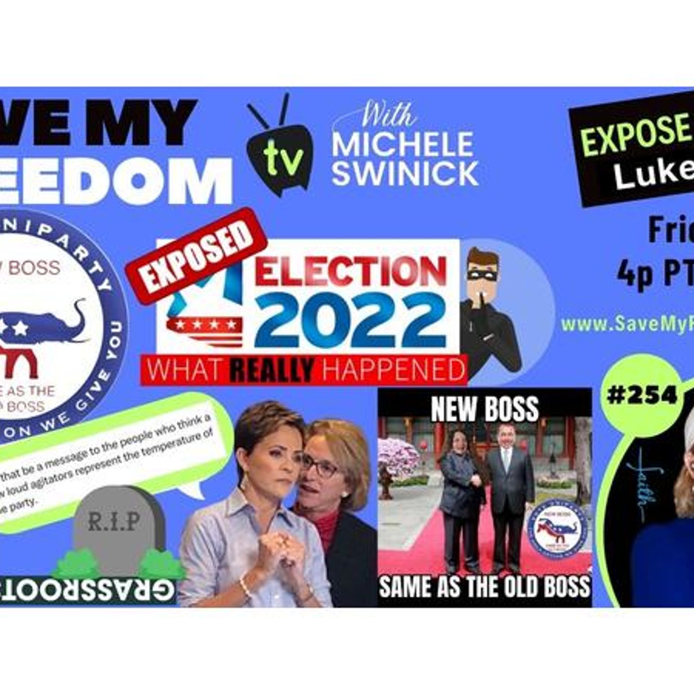 254: Anarchy Arizona Is A HOT MESS & Kari Lake Lead Uniparty Has TAKEN OVER! episode artwork
