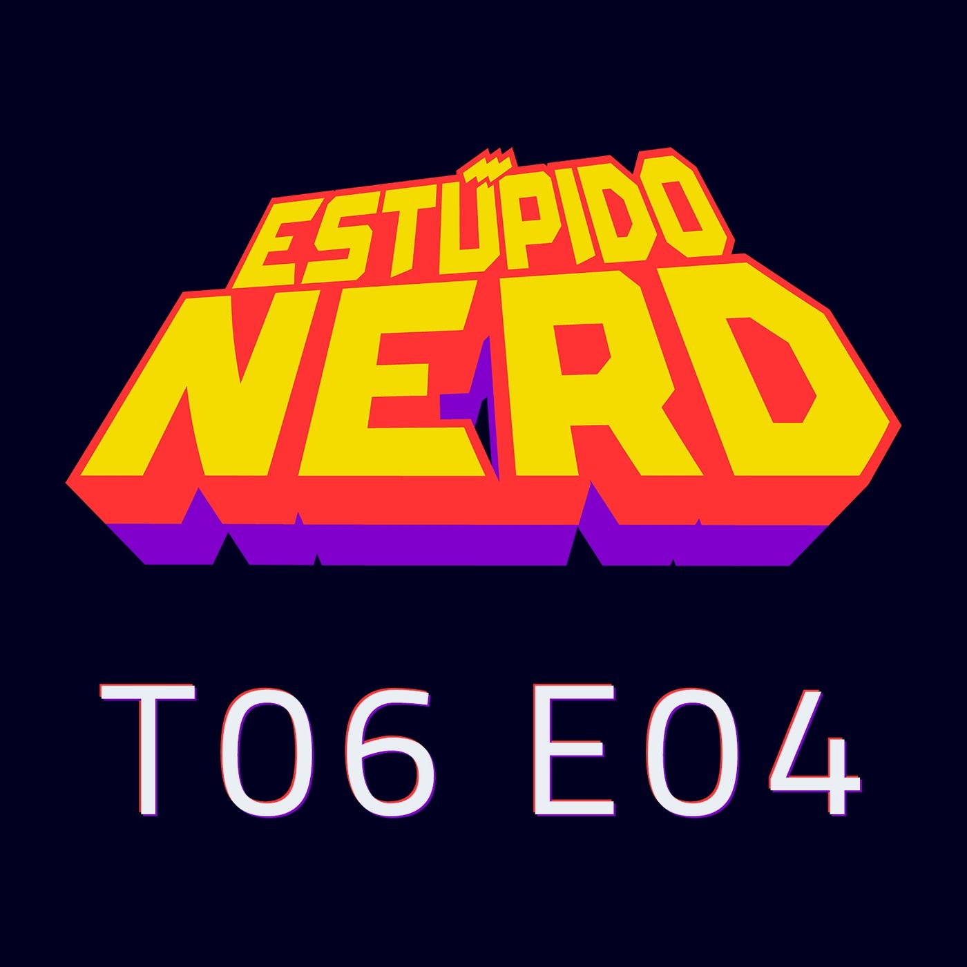 Estúpido Nerd