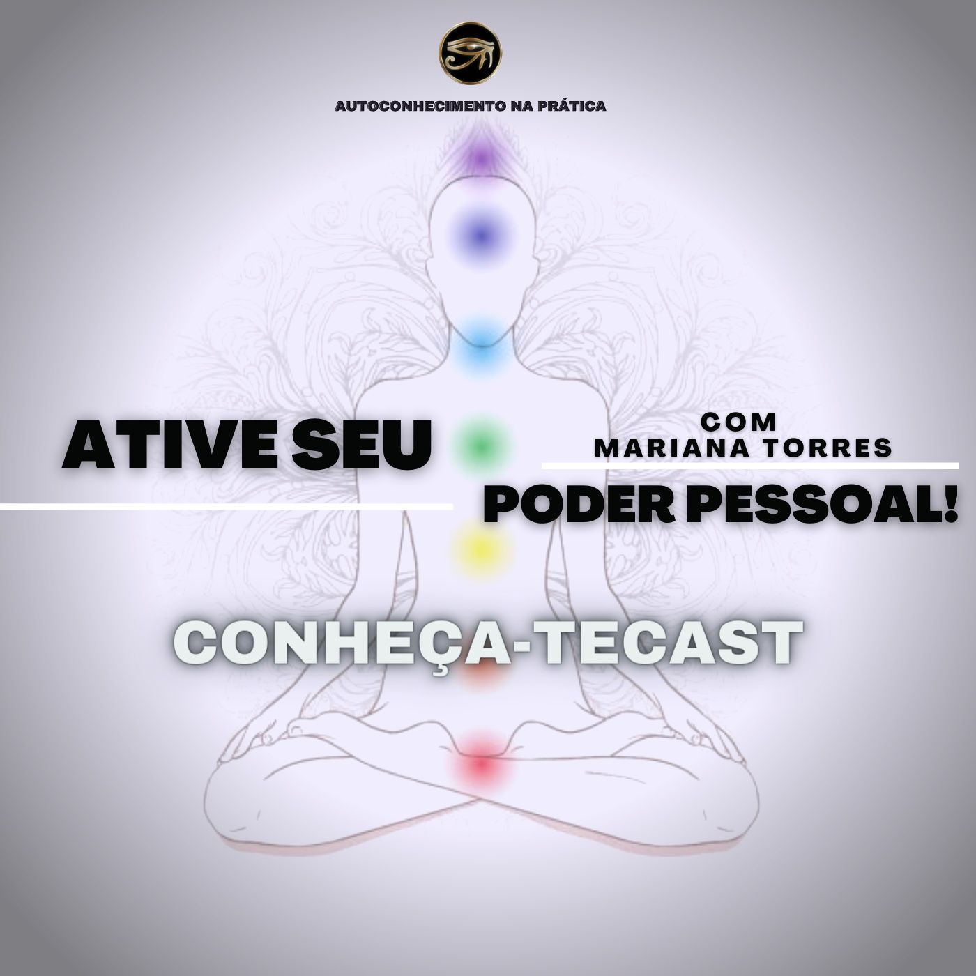 Conheça-teCast com Mariana Torres