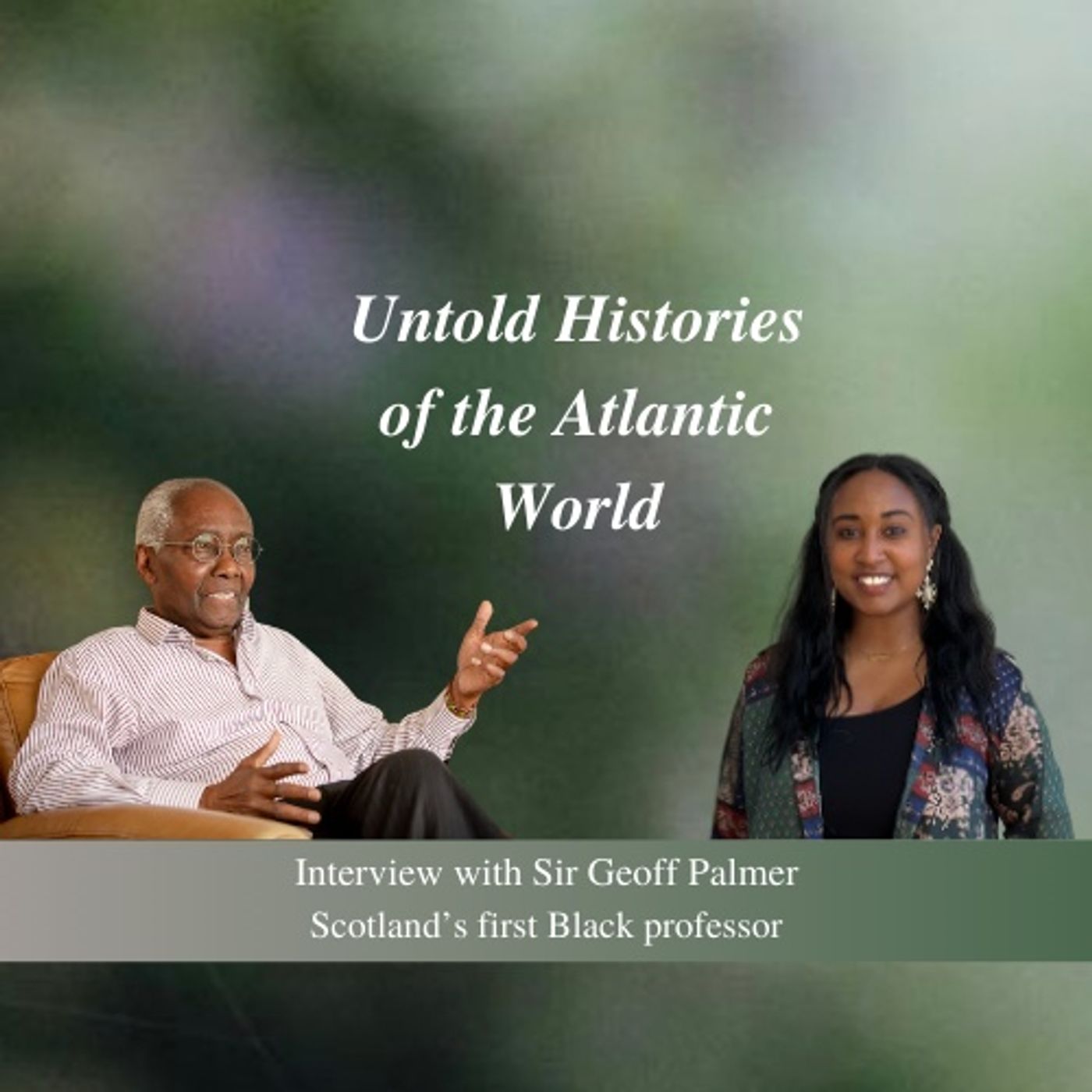 Untold Histories of the Atlantic World