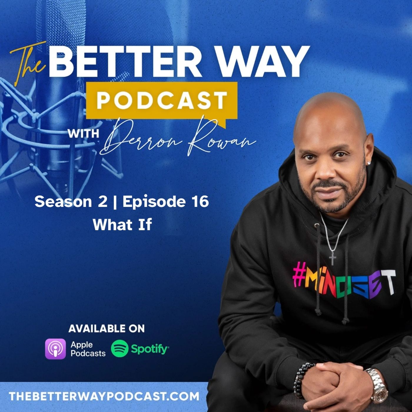 The Better Way Podcast