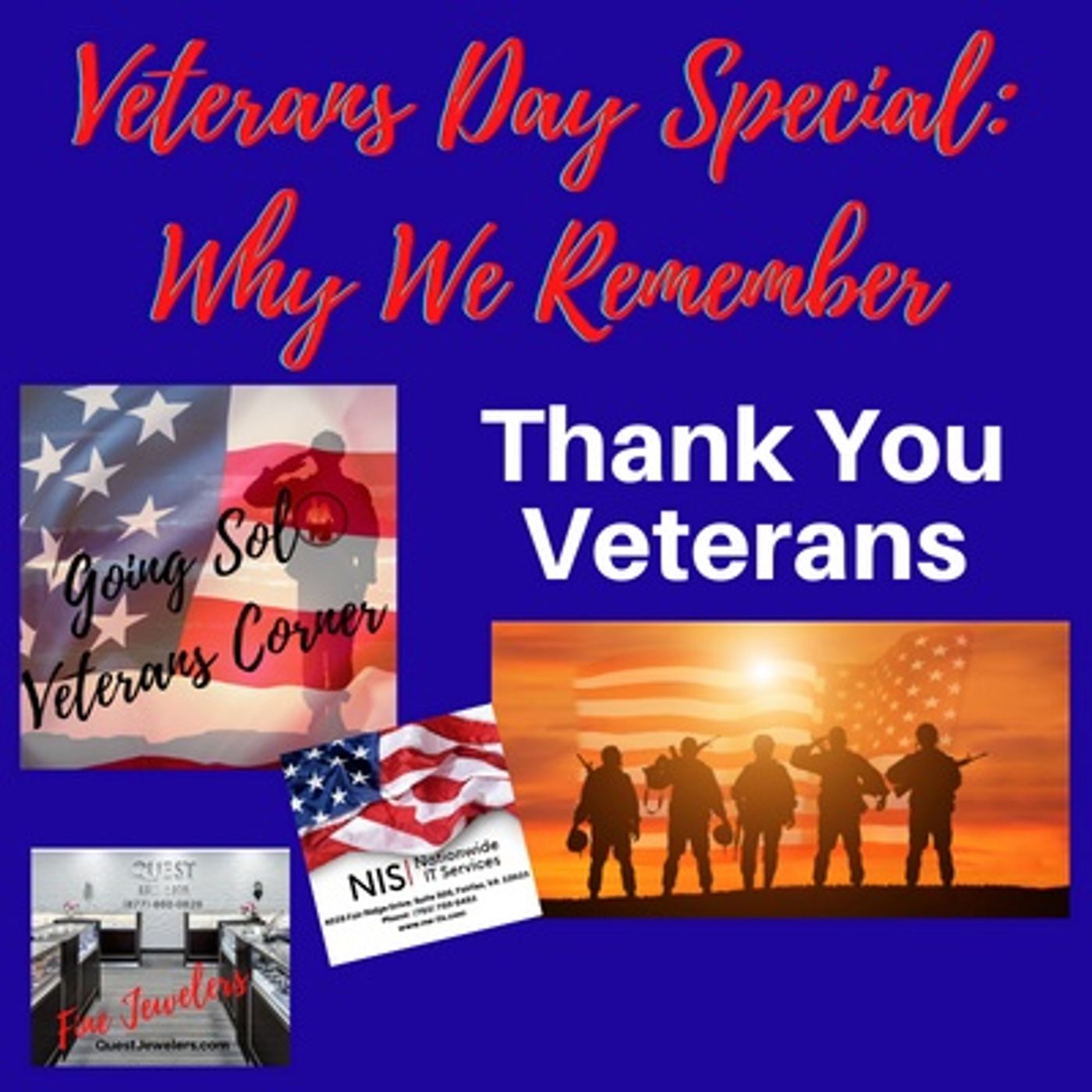 Veterans Day Special Why We Remember Veterans Day Special Why We Remember