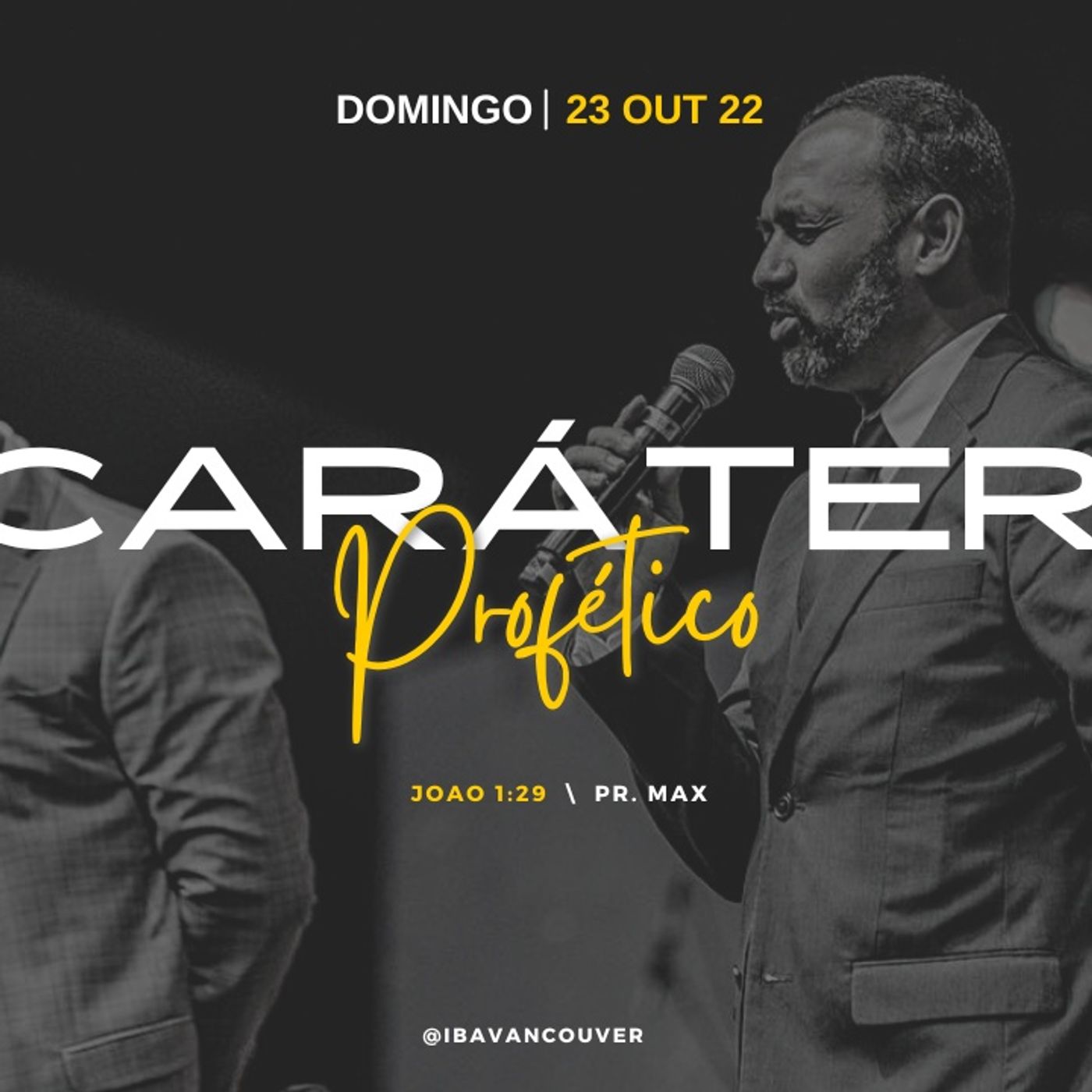 Caráter Profético   \  Pr. Max  \  25.10.22