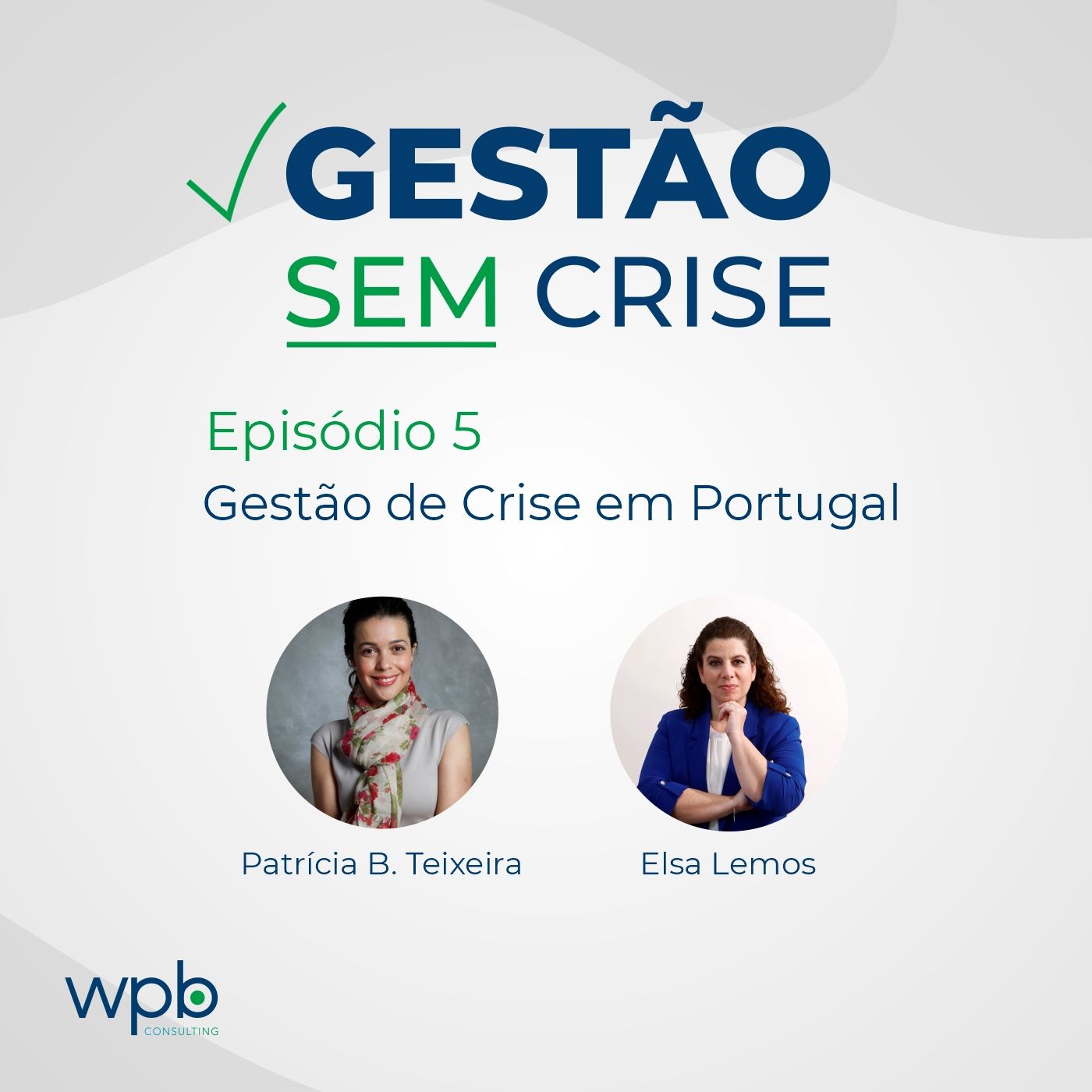 Gestão de Crise em Portugal - mercado e perspectivas