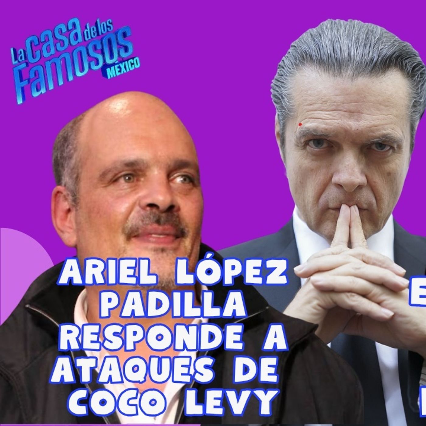 Pleito Coco Levy contra Ariel López Padilla