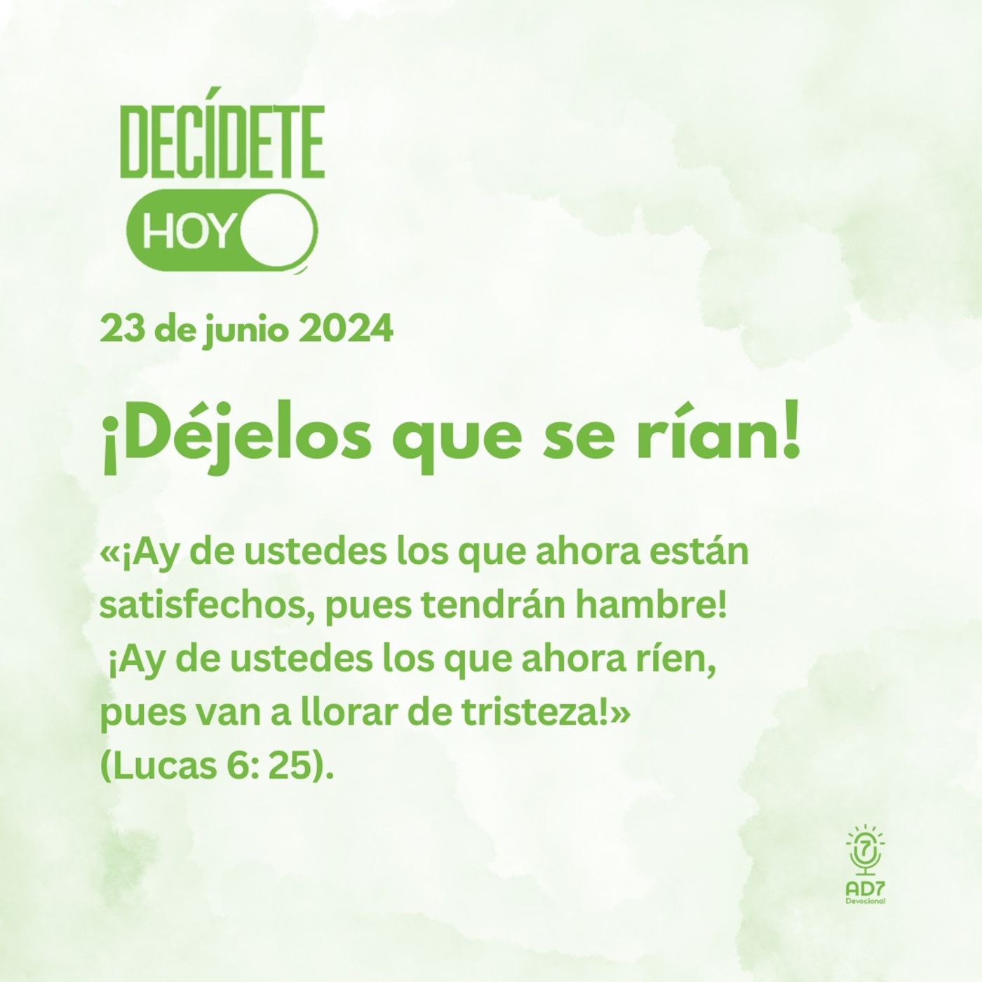 ¡Déjelos que se rían! | Devocional de Jóvenes | 23 de junio 2024