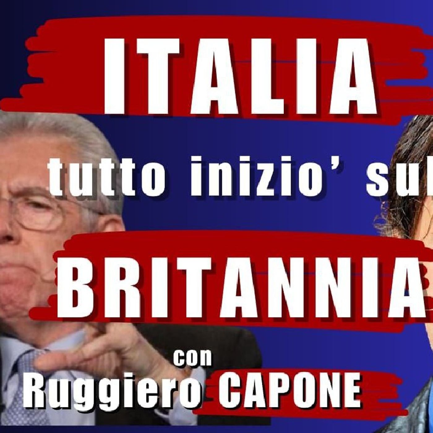 ITALIA 2012-2022 tutto iniziò sul BRITANNIA | Il Punt🔴 di Vista di Ruggiero CAPONE episode artwork