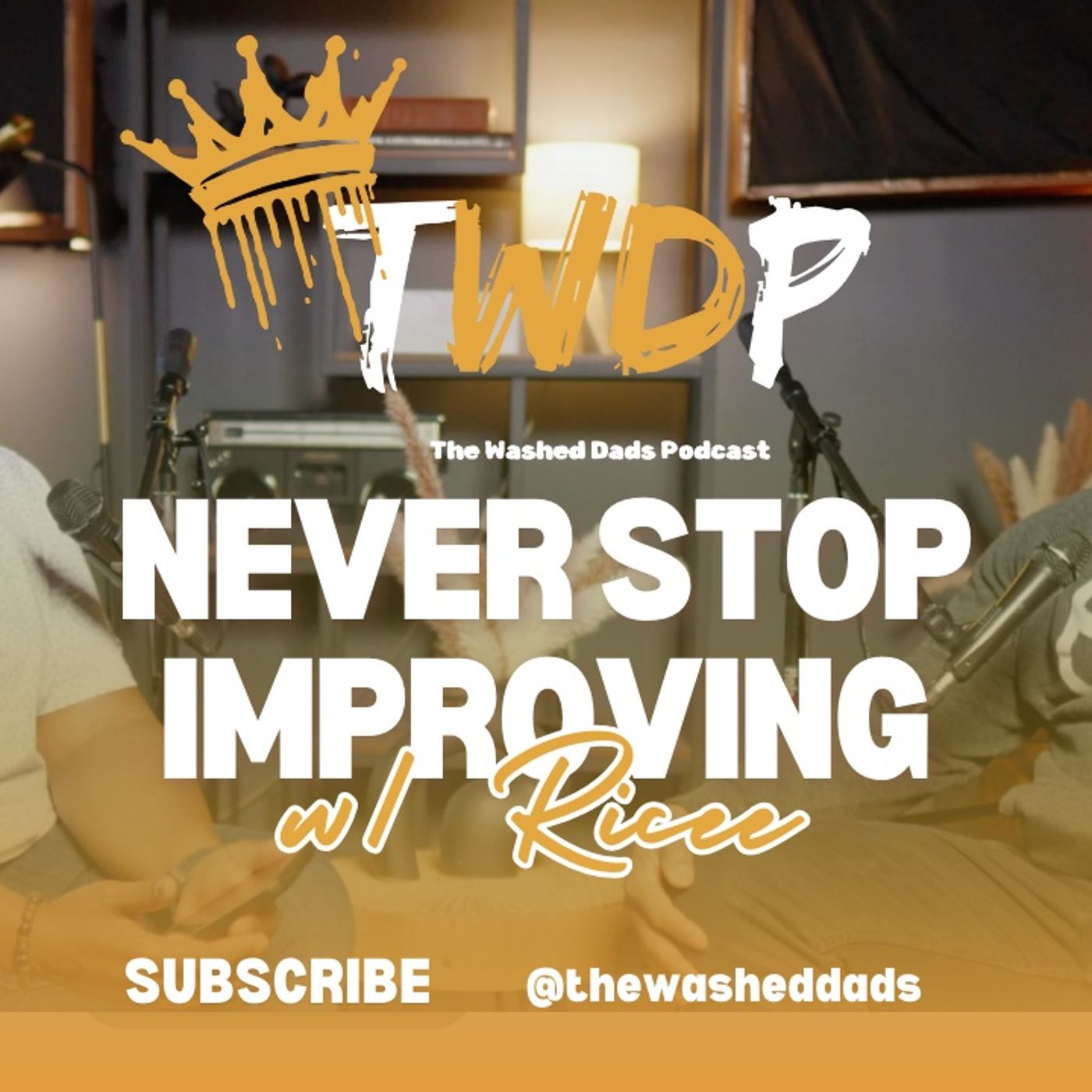 The Washed Dads Podcast