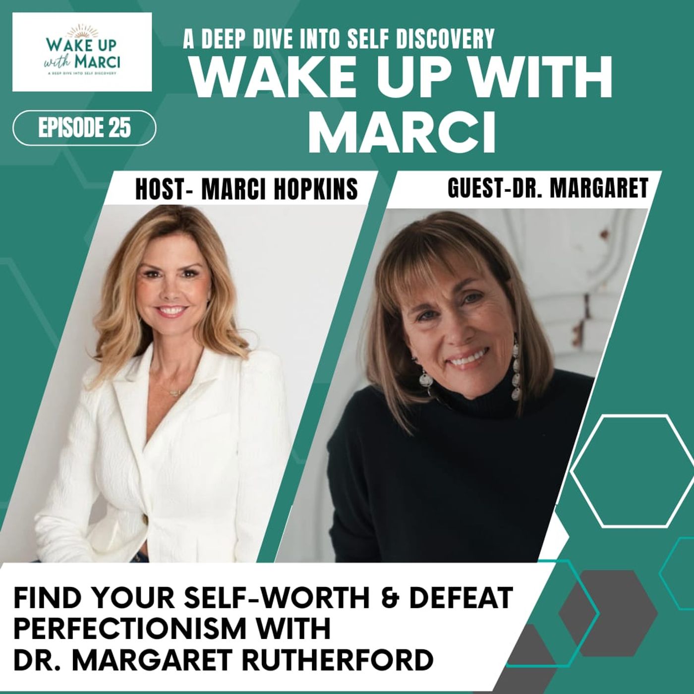 Find Your Self-Worth & Defeat Perfectionism | Dr. Margaret Rutherford