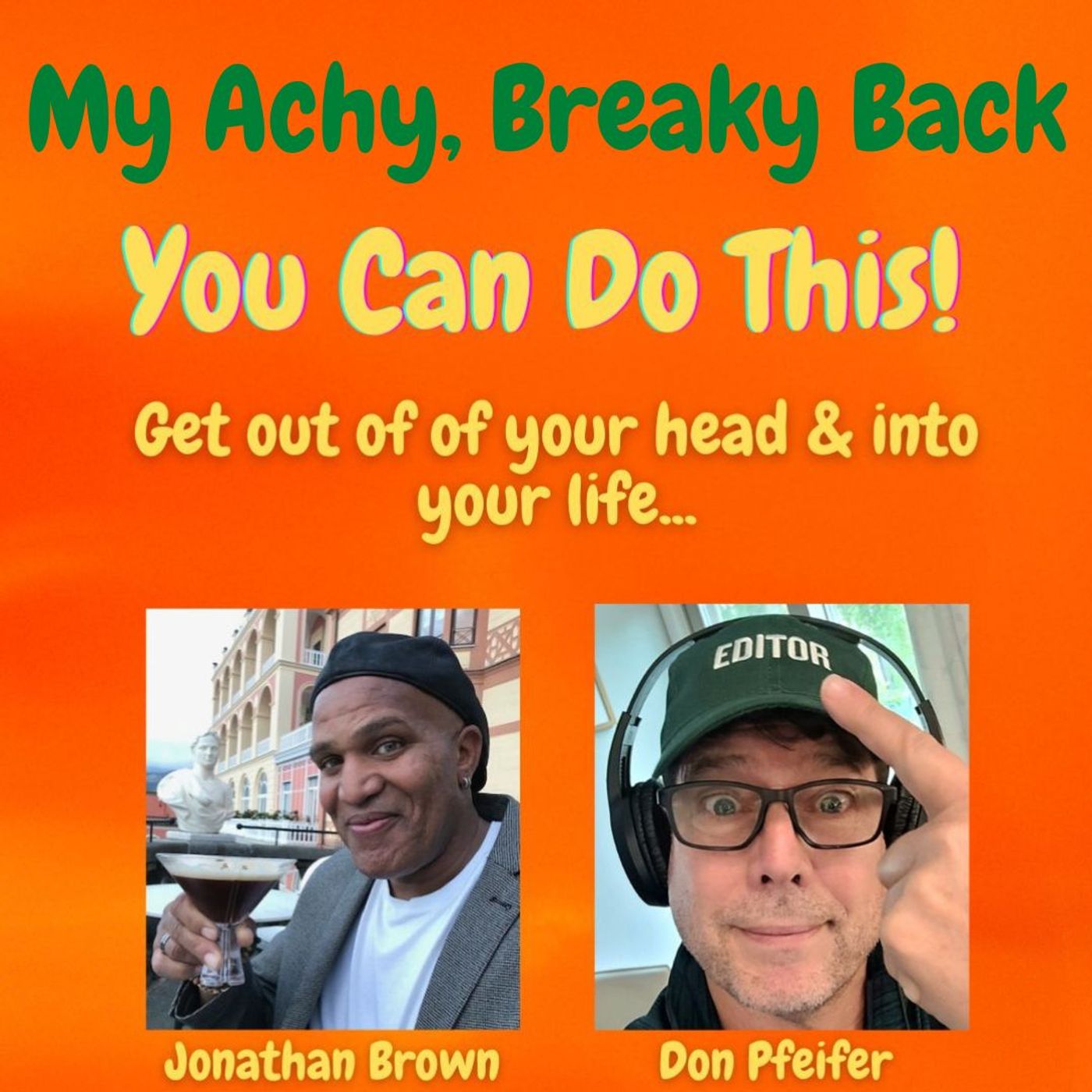 Get Out Of Your Head & In To Your Life