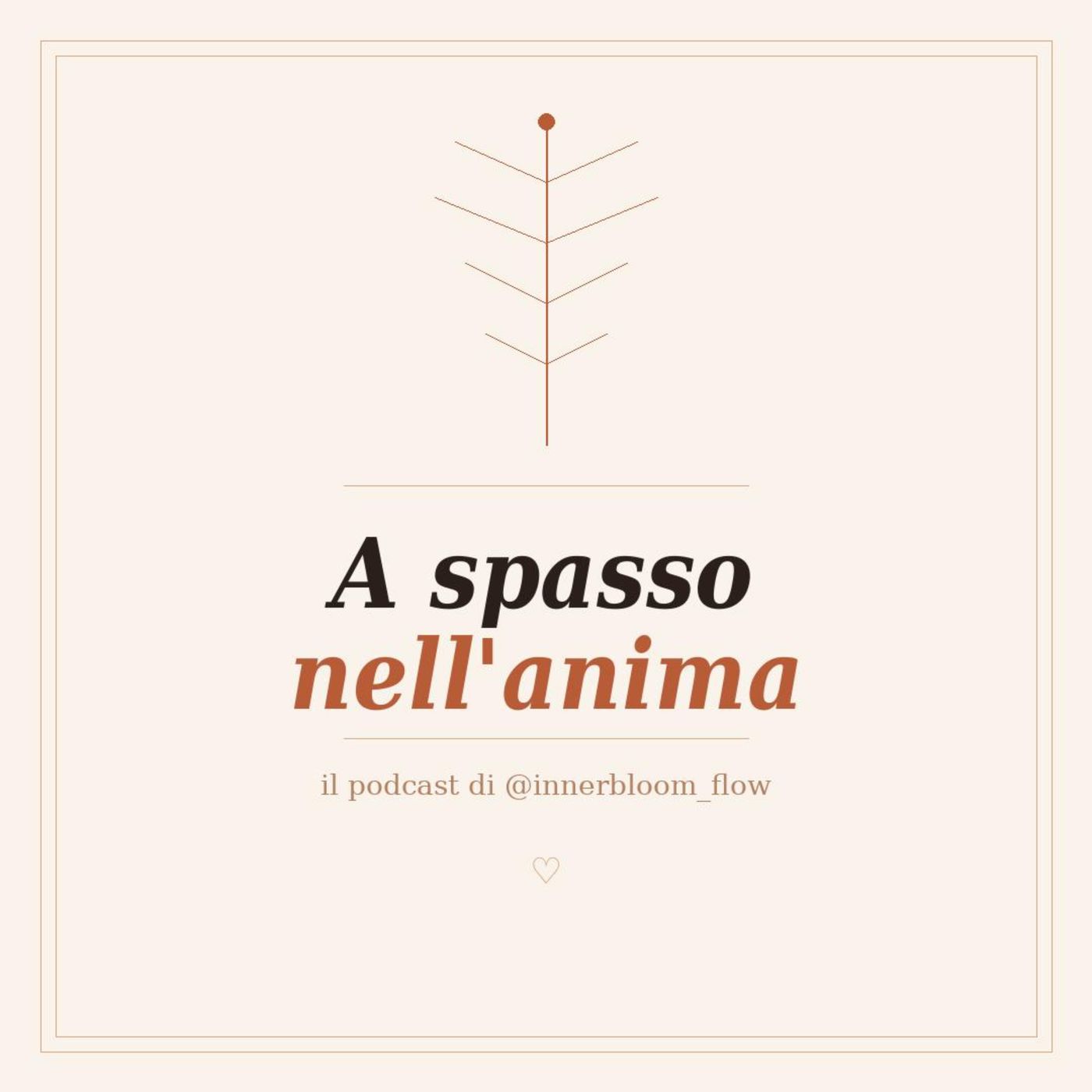 A spasso nell'anima
