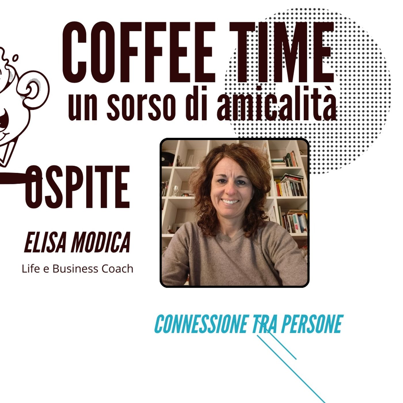 Elisa Modica ospite a Coffee Time un sorso di amicalità