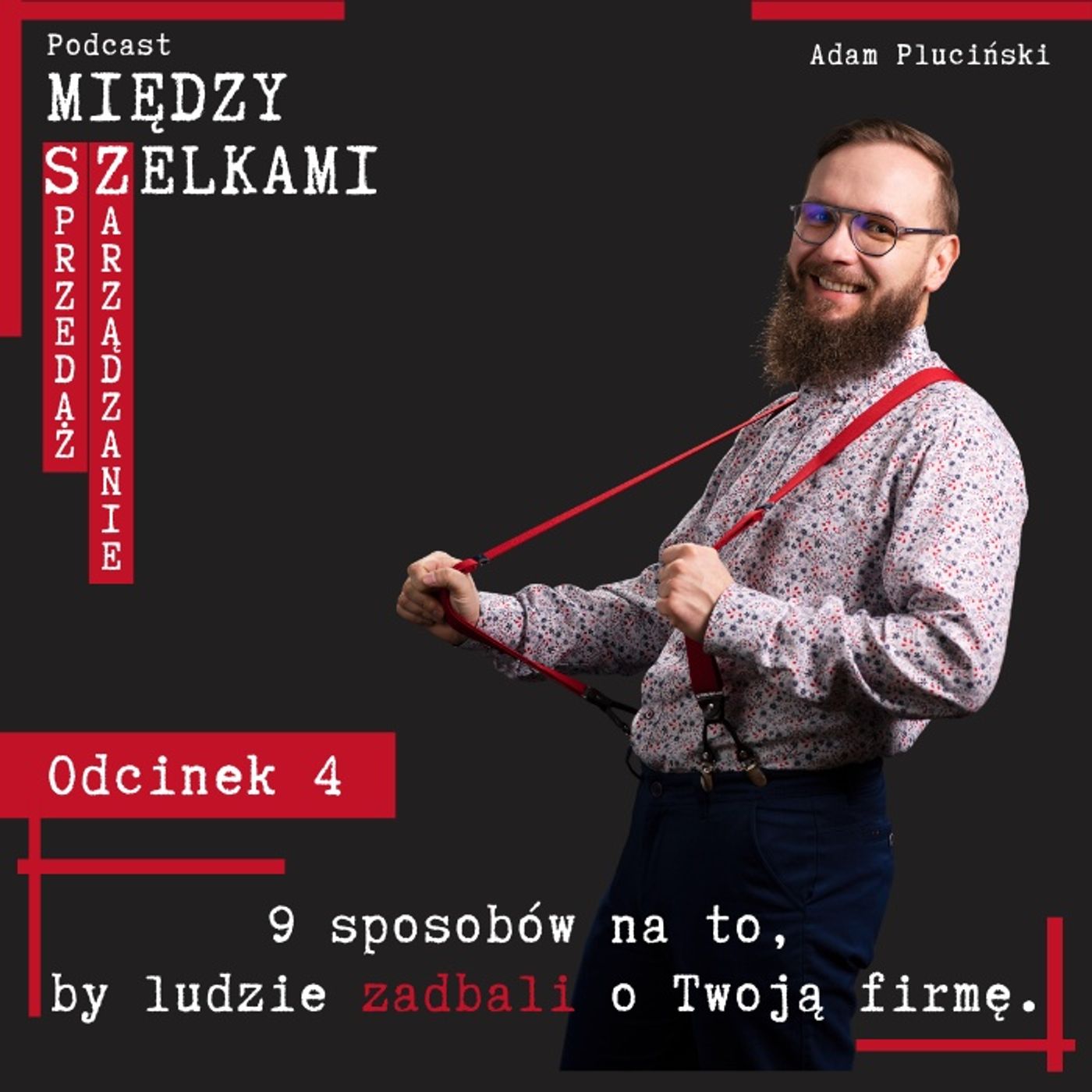 Między SZelkami - Sprzedaż i Zarządzanie