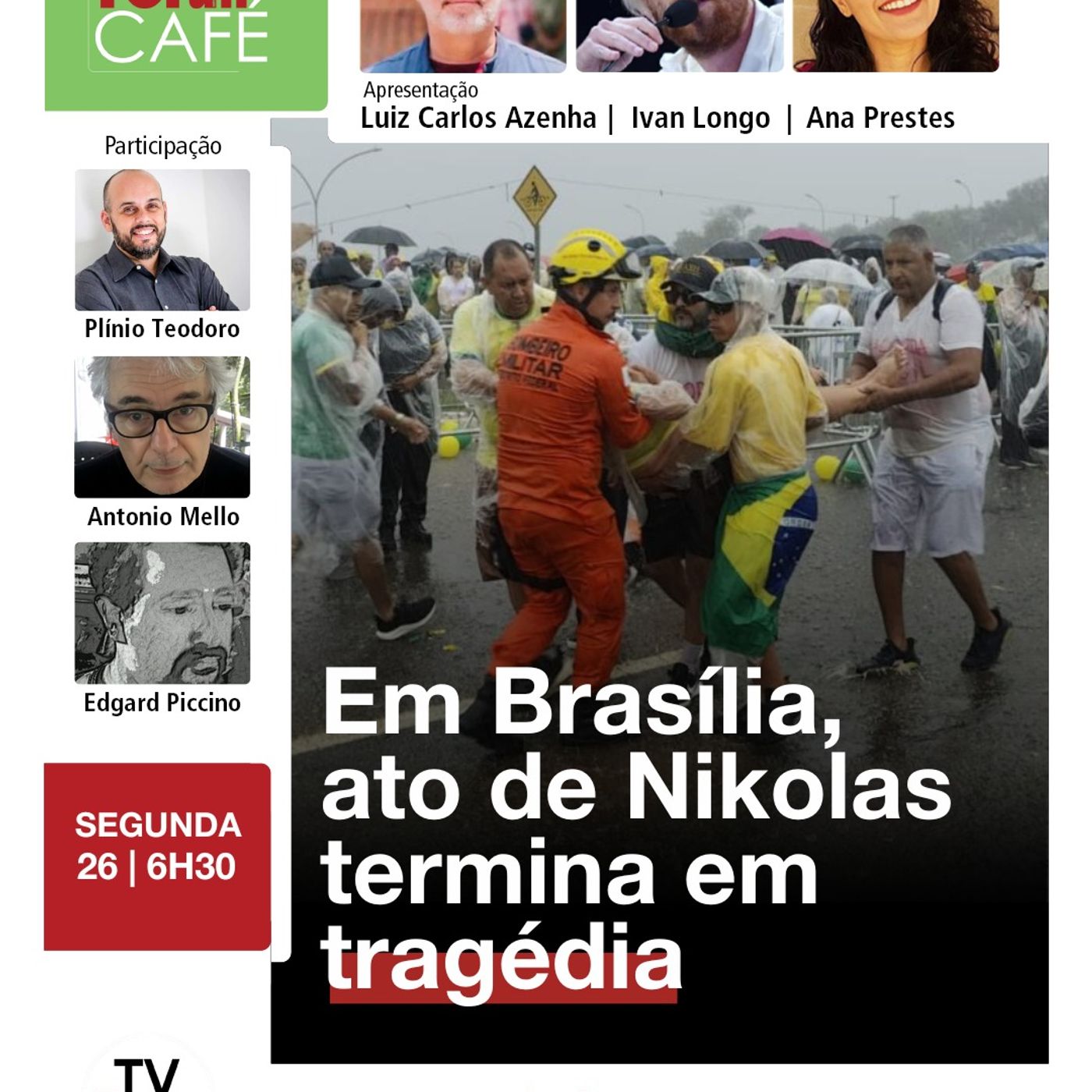 Nikolas realiza ato sob tempestade em Brasília e dezenas são atingidos por raios | 26.01.26