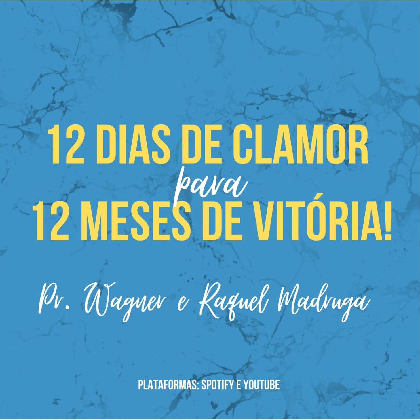 12 dias de clamor