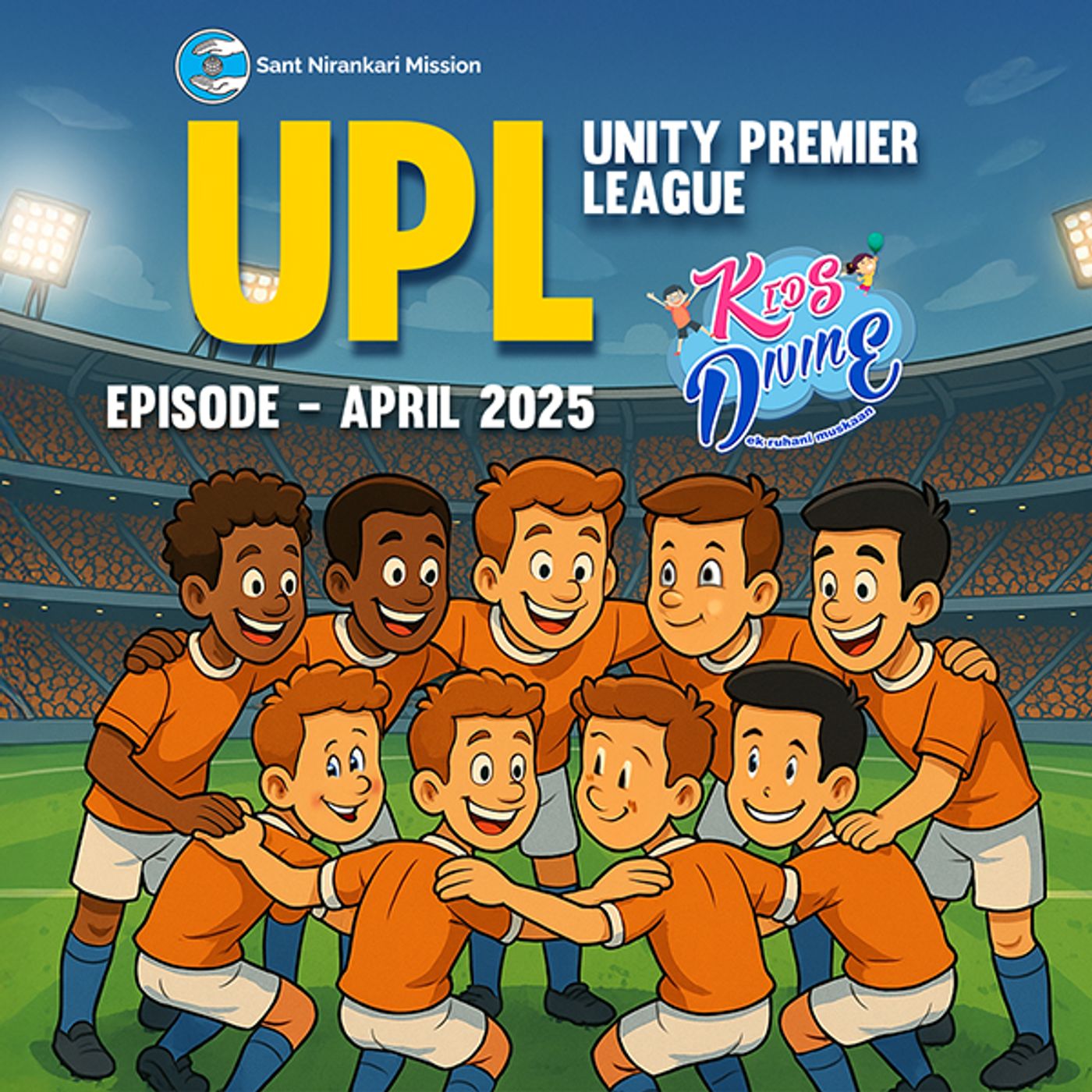 UPL Unity Premier League ::: Episode of April 2025 episode artwork