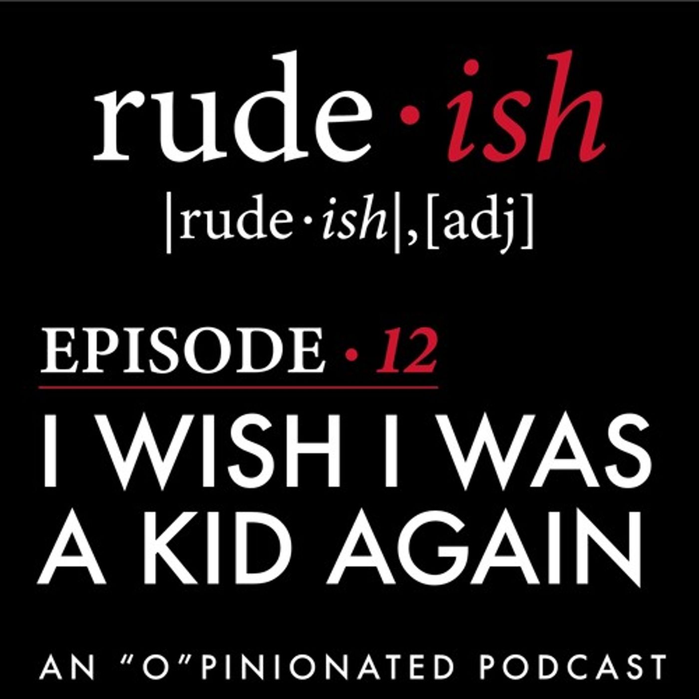 Rude-ish