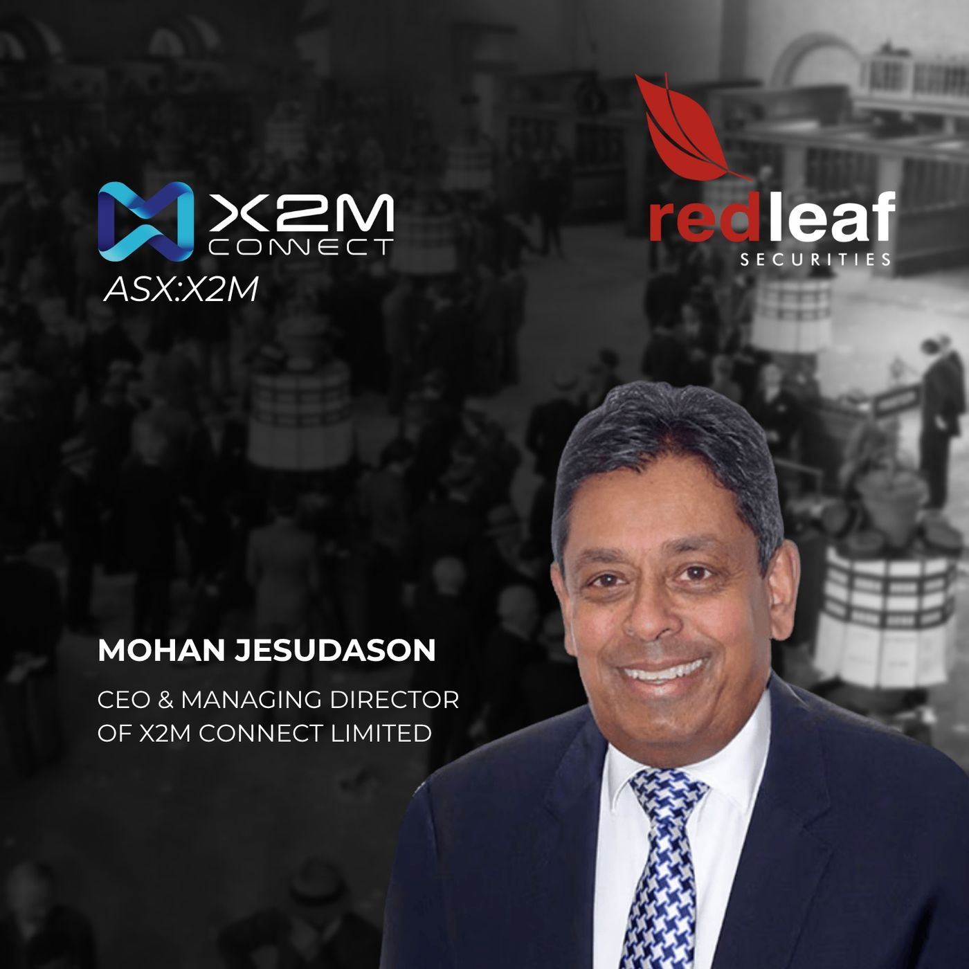 Red Leaf with X2M Connect Ltd CEO Mohan Jesudason episode artwork