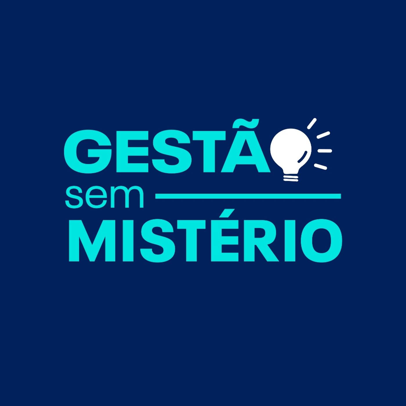 Gestão Sem Mistério