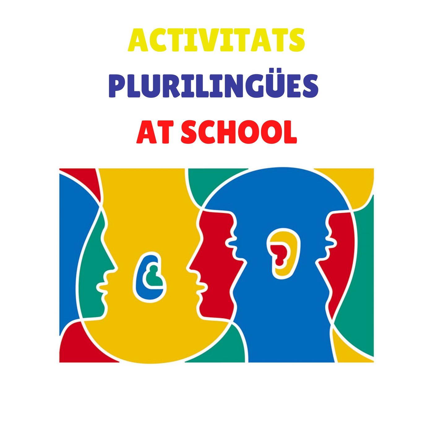 ACTIVITATS PLURILINGÜES AT SCHOOL