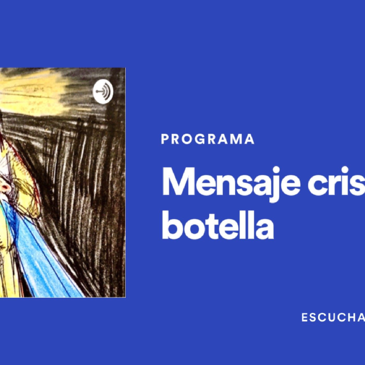 Mensaje Cristiano en Botella 2 podcast artwork