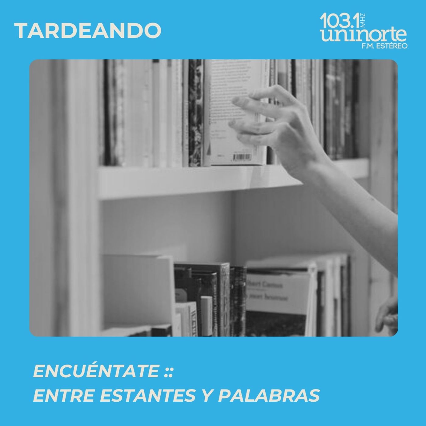 Encuéntate :: Entre estantes y palabras episode artwork