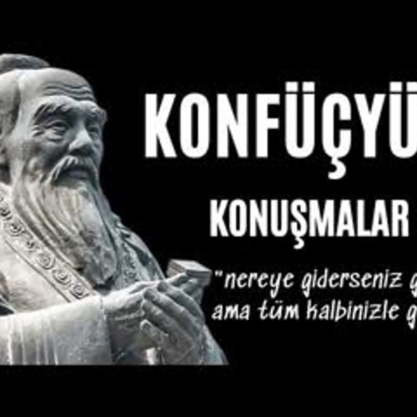 Sesli Kitap Dinle - KONFÜÇYÜS - Konuşmalar