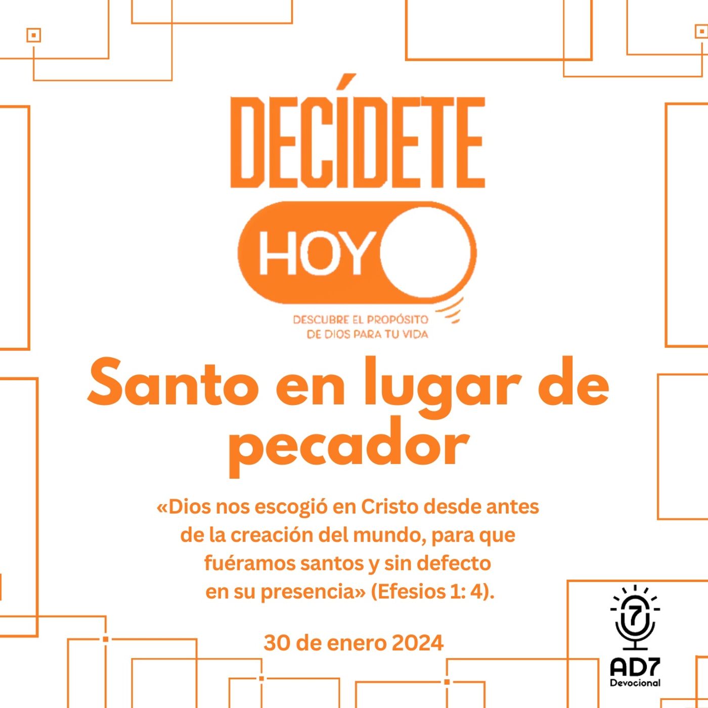 Santo en lugar de pecador | Devocional de Jóvenes | 30 de enero 2024