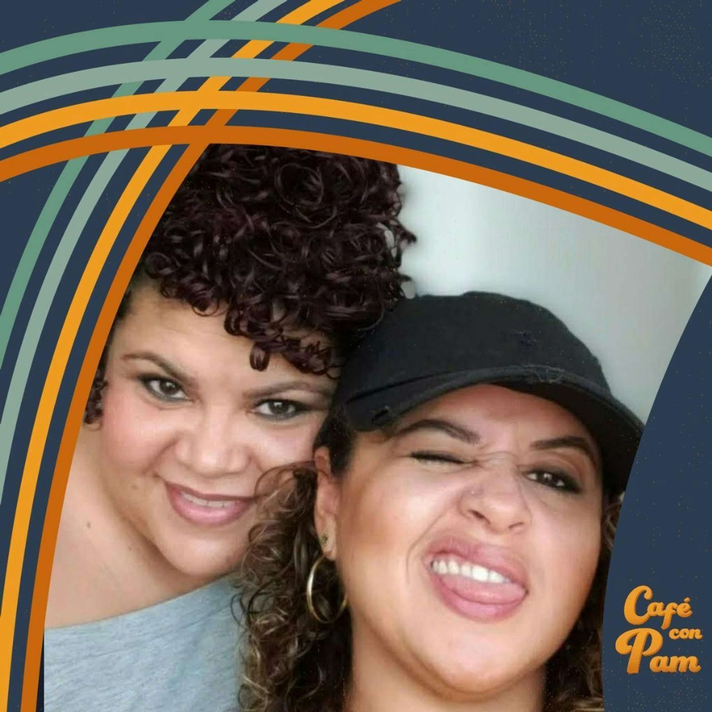 277 - Curly, Curvy, and Passionate with Jennifer and Andrea Cifuentes