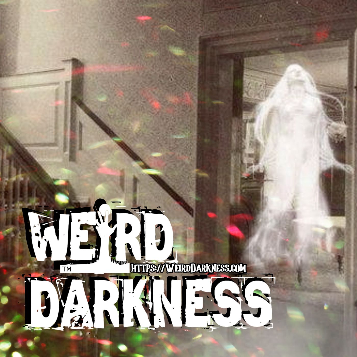 “TRUE TALES OF CHRISTMAS GHOSTS” Real Stories of #HolidayHorrors! #WeirdDarkness - podcast episode cover