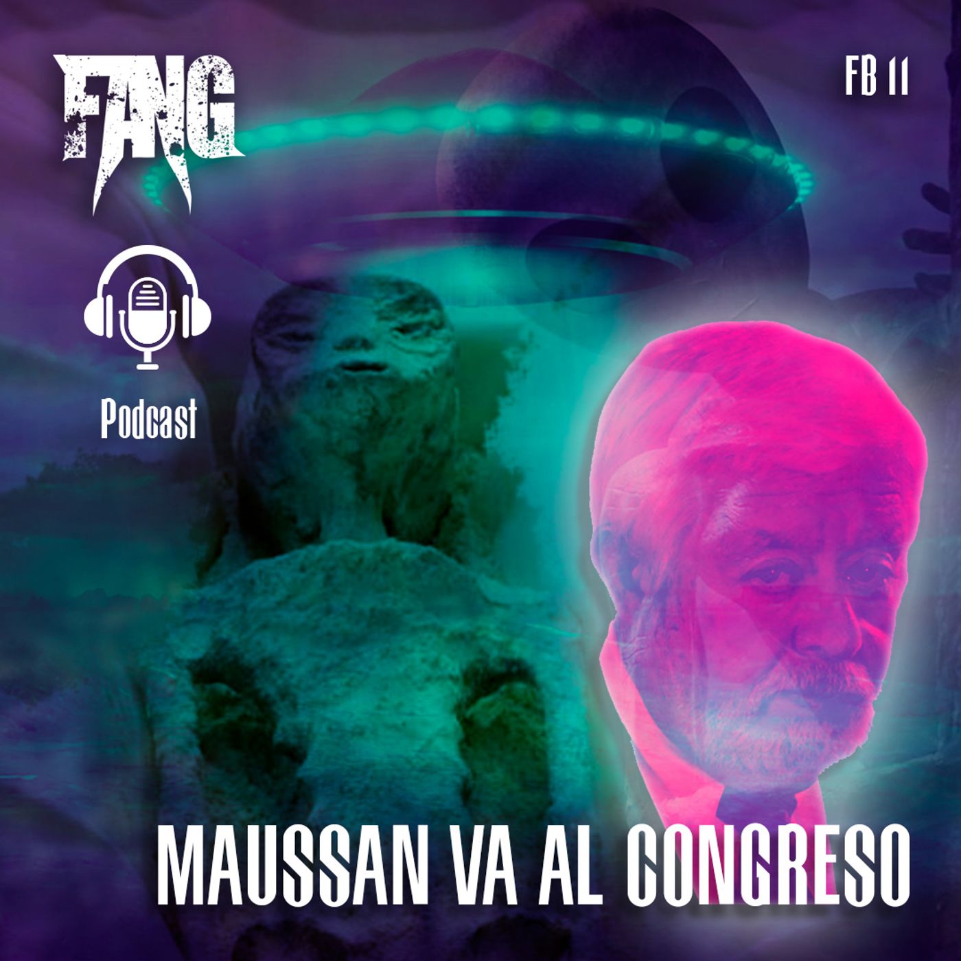 FB11: El señor Maussan va al Congreso episode artwork